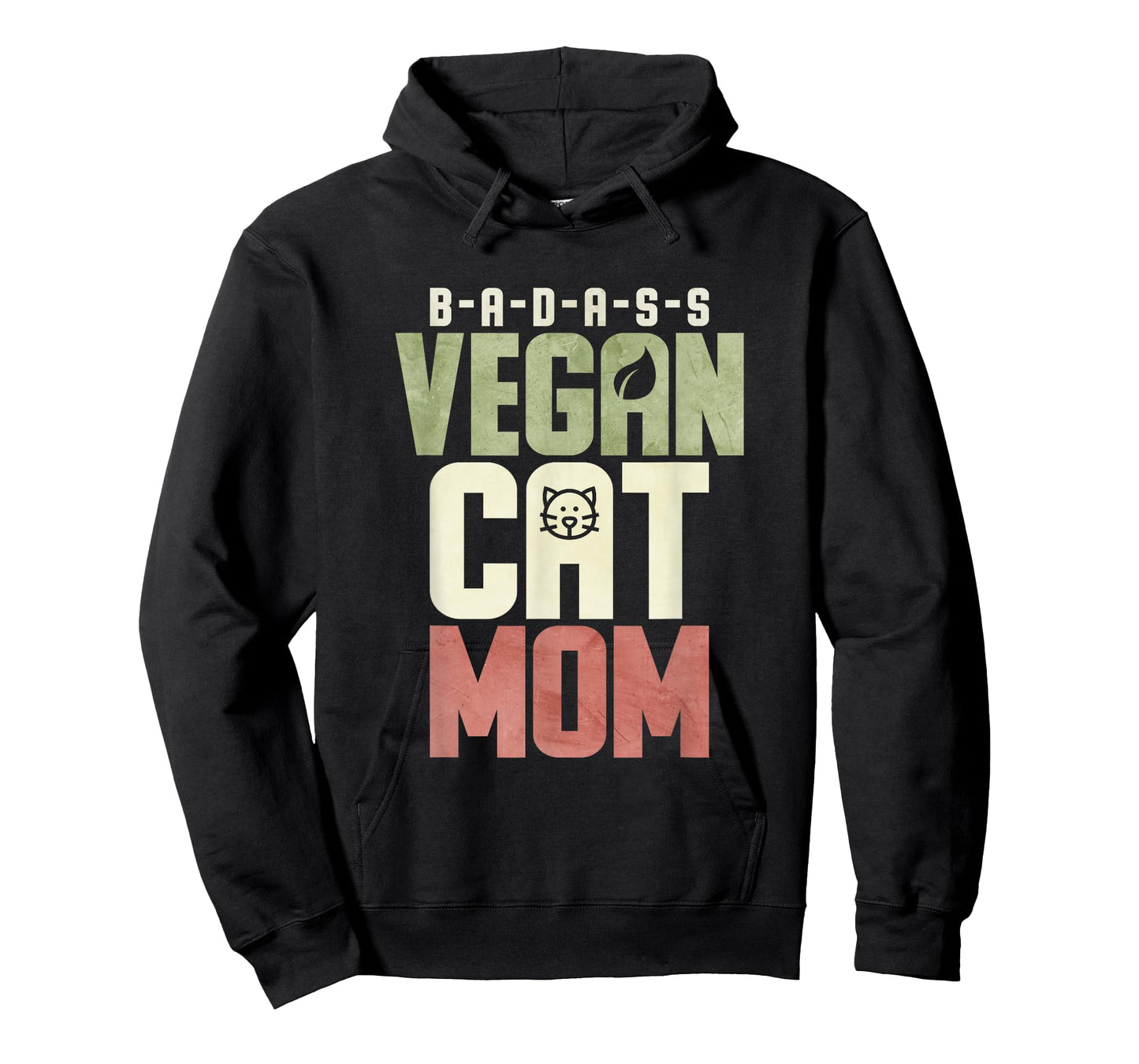 Badass Vegan Cat Mom Men Women T-Shirt