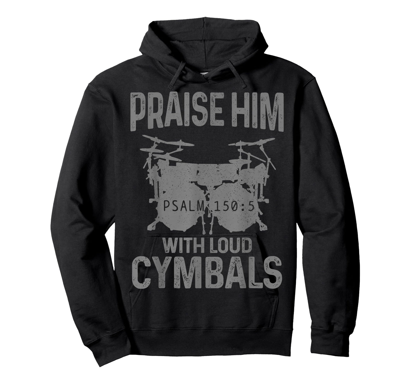 Drummer Praise Him With Loud Cymbals Drumming Christian T-Shirt