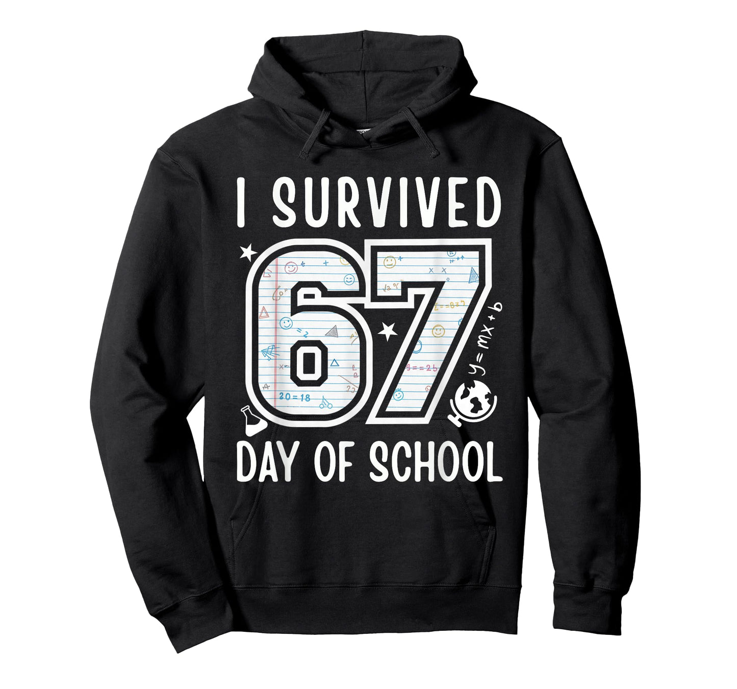 I Survived 67 Days of School Funny 67 Meme Teachers Students T-Shirt