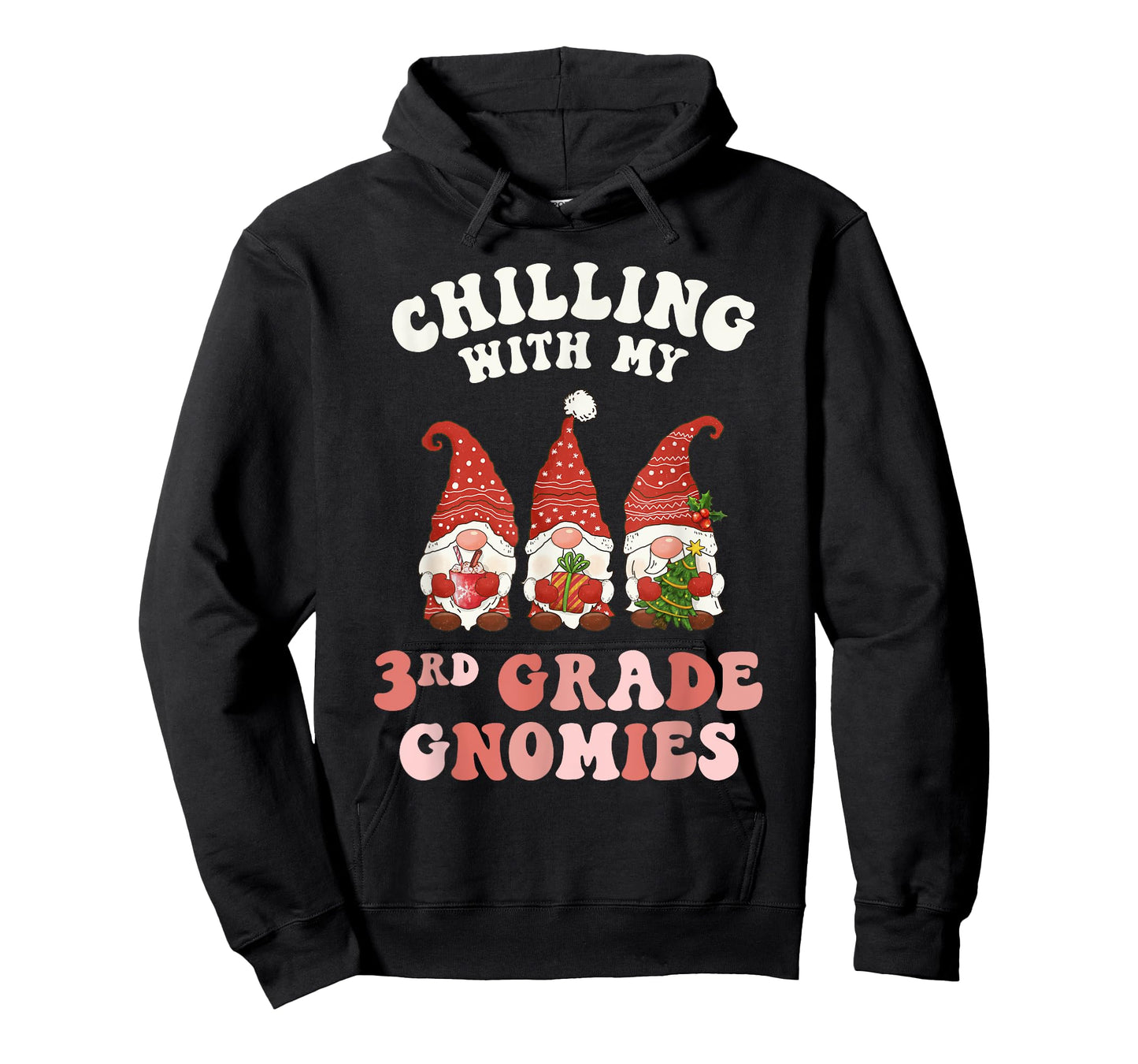 3rd Grade Teacher Christmas Chilling With My Gnomies Third Men Women Kids T-Shirt