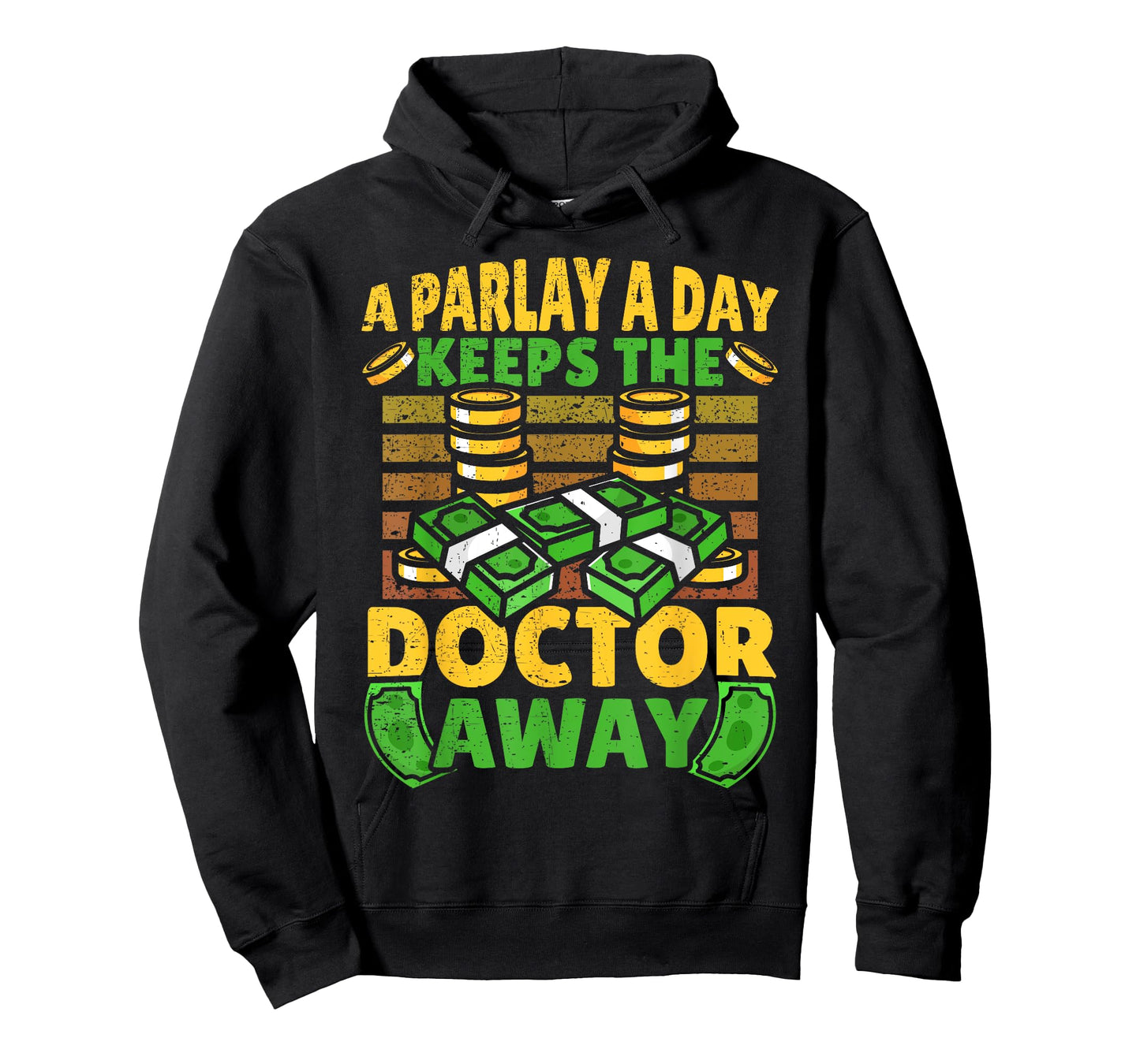 A Parlay A Day Keeps The Doctor Away Sports Betting T-Shirt
