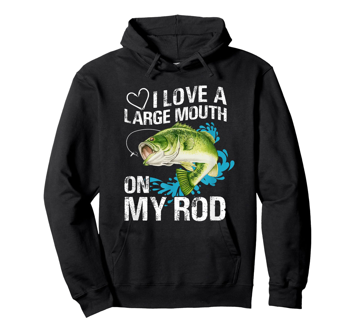 FUNNY FISHING SHIRT. I LOVE A LARGE MOUTH ON MY ROD. T-Shirt