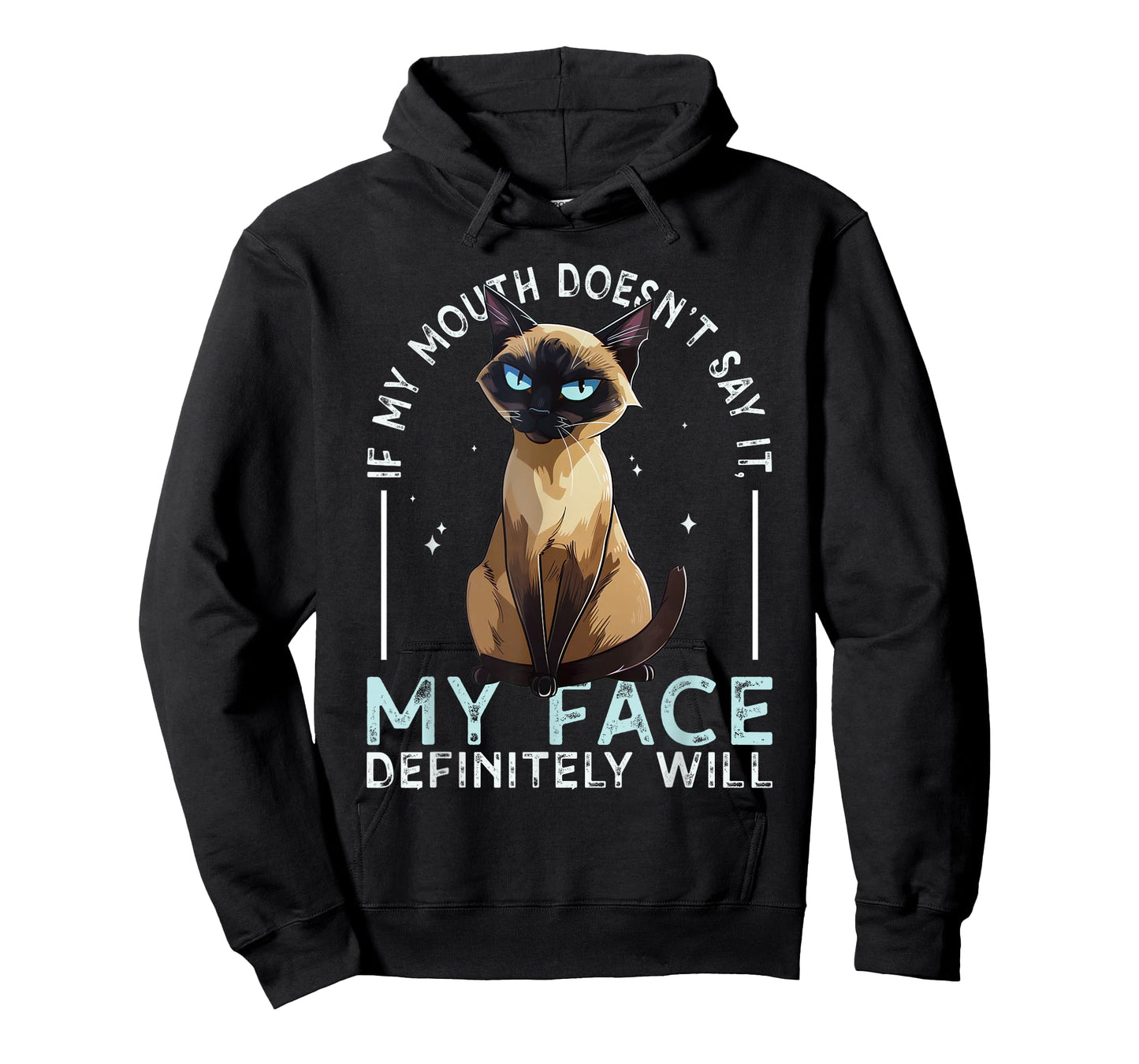 If My Mouth Doesn't say it, My Face Definitely Will Costume T-Shirt