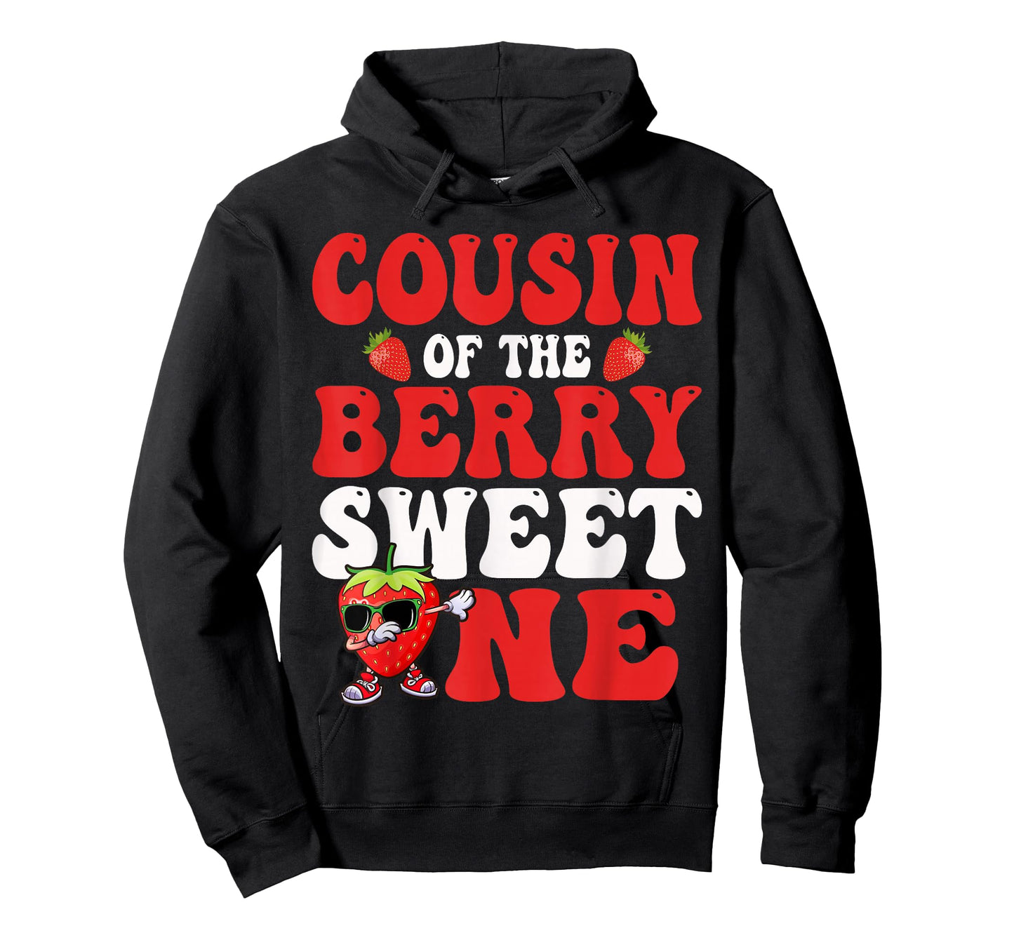 Cousin of The Berry Sweet One Strawberry First Birthday T-Shirt