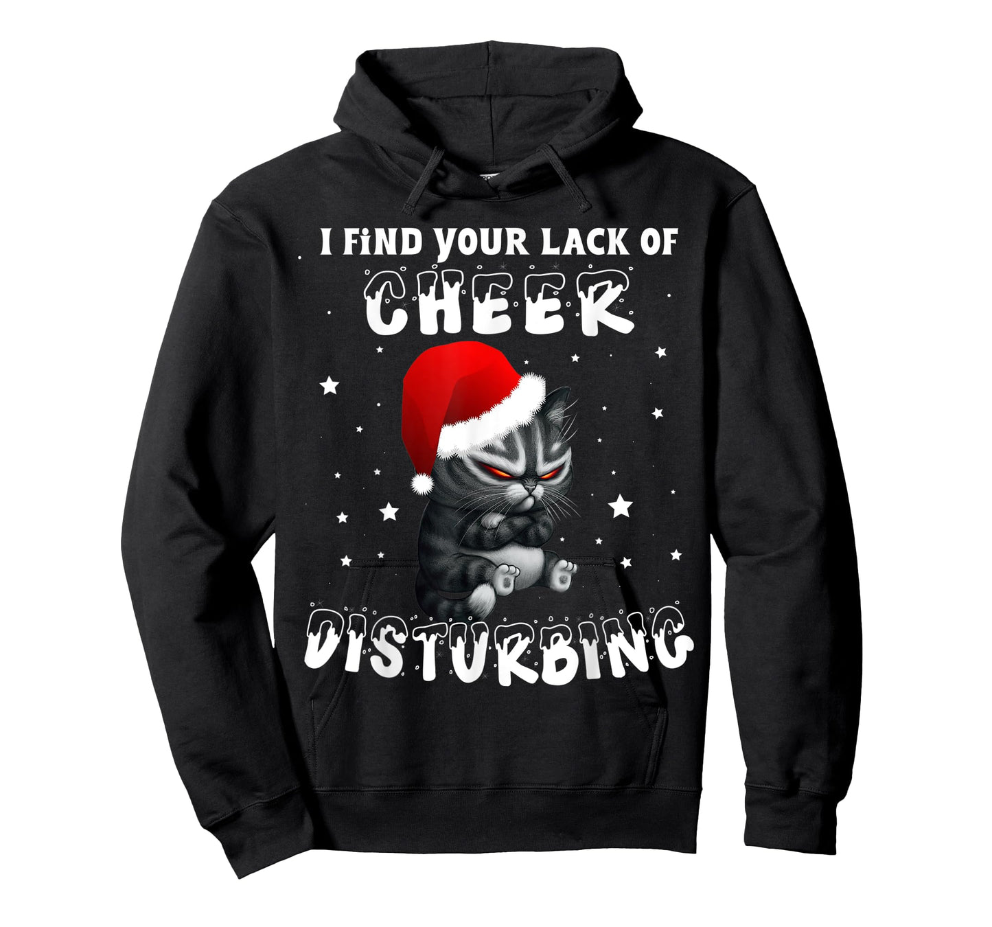 Cat I Find Your Lack Of Cheer Disturbing Christmas Xmas Kids T-Shirt