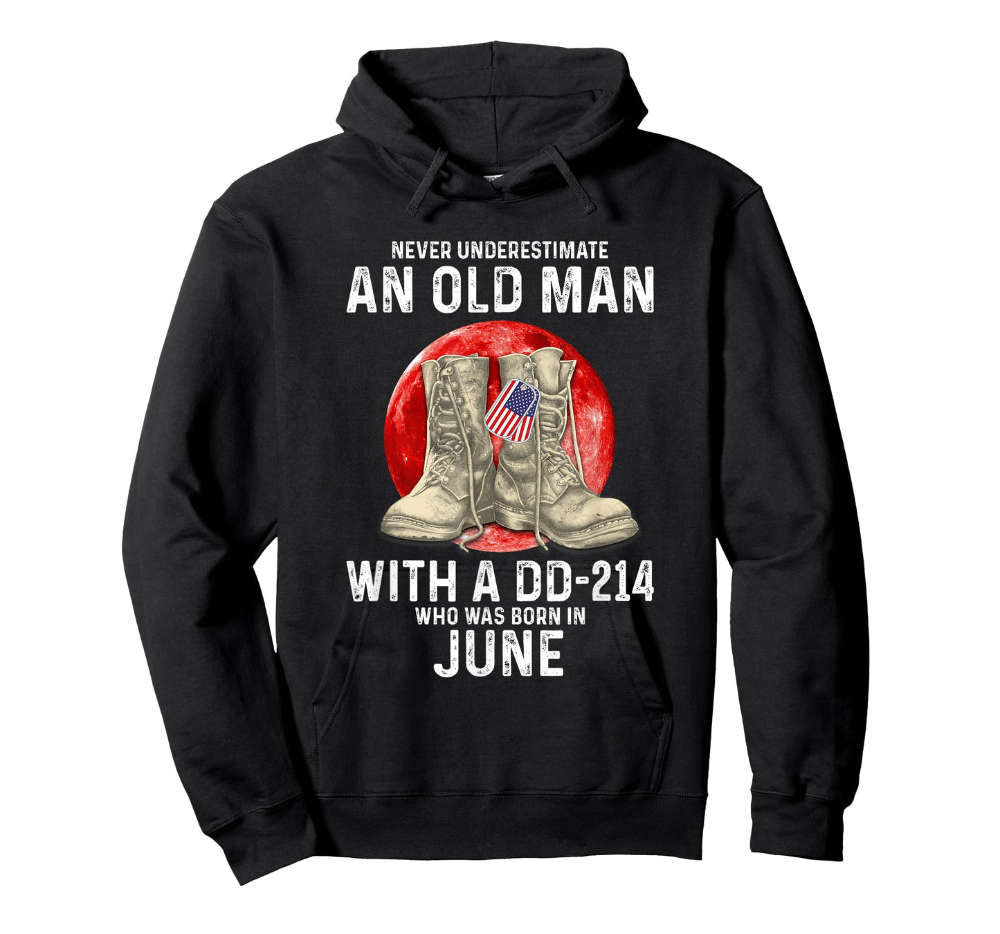 Never Underestimate An Old Man With A DD-214 June T-Shirt