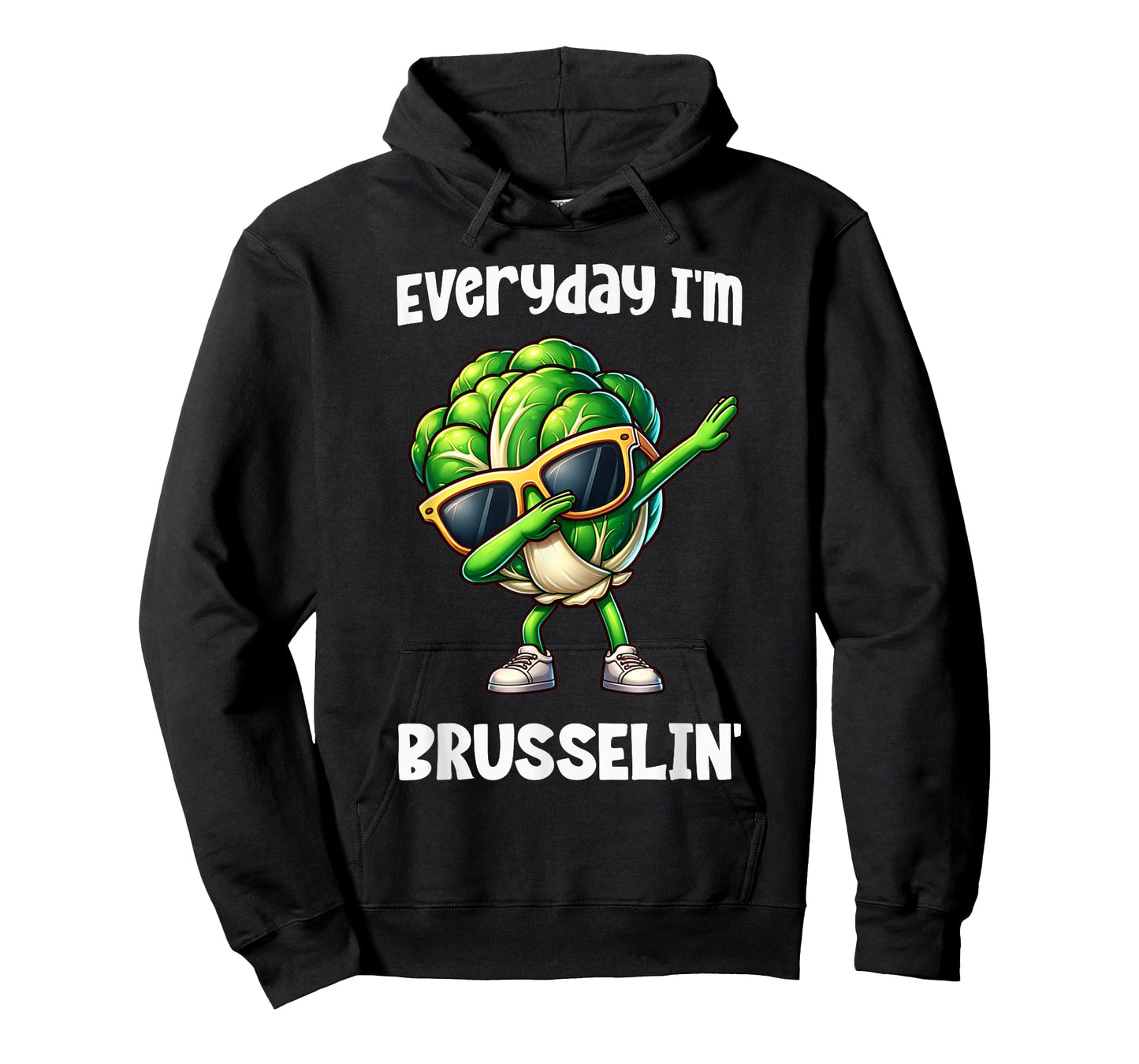 Everyday I'm Brusselin Dabbing Brussel Sprout Funny Vegan T-Shirt