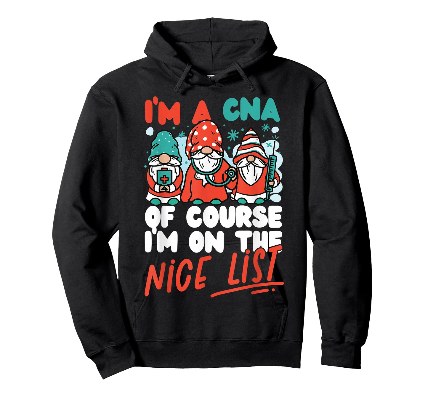 CNA Nurse Certified Nursing Assistant Christmas I'm A Cna Of T-Shirt