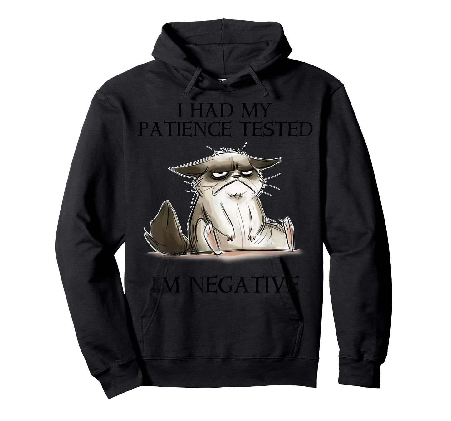 I Had My Patience Tested I'm Negative Cat Funny Men Women T-Shirt