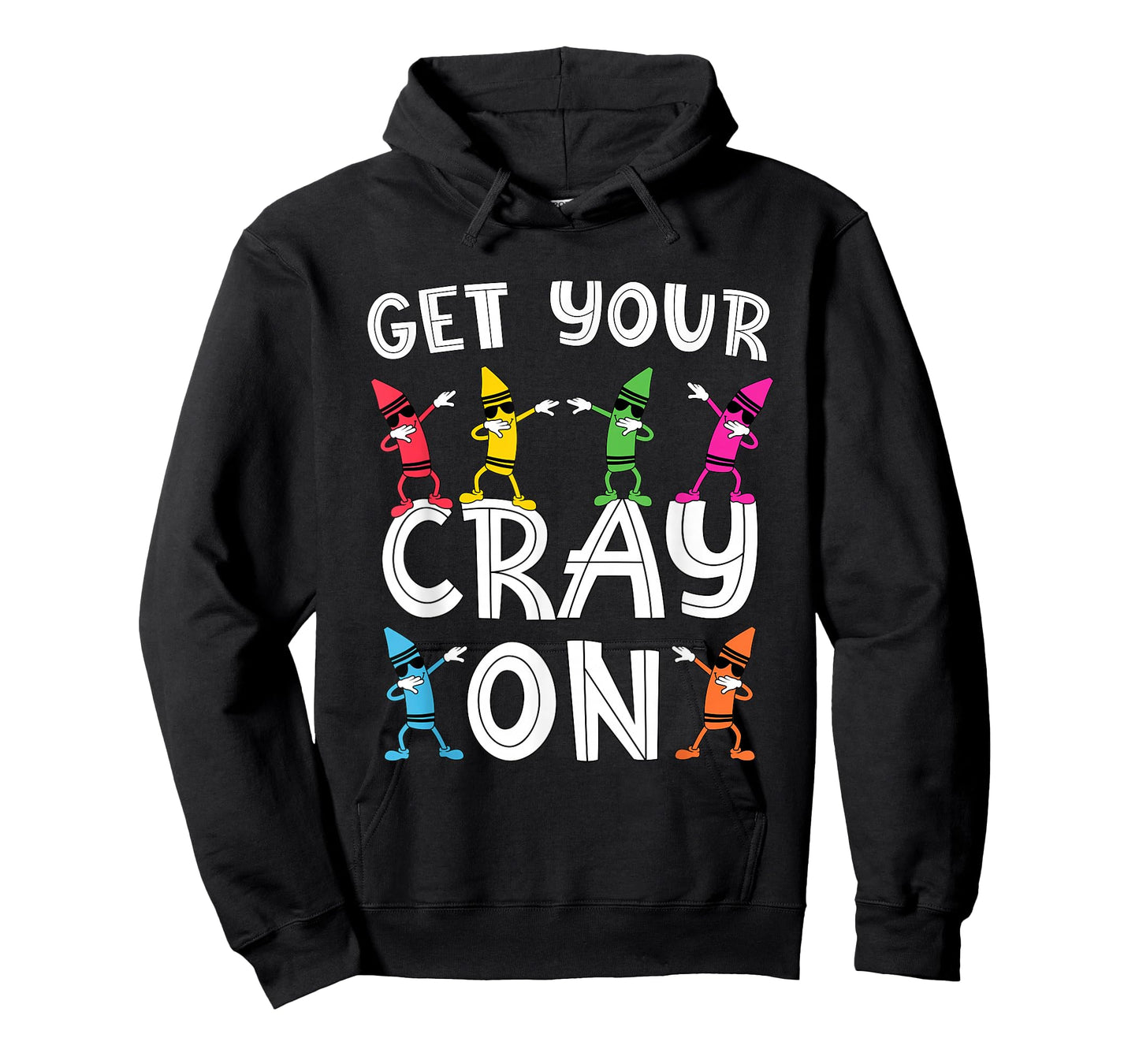 Teacher's "Get Your Cray On" Funny Dabbing Crayons T-Shirt