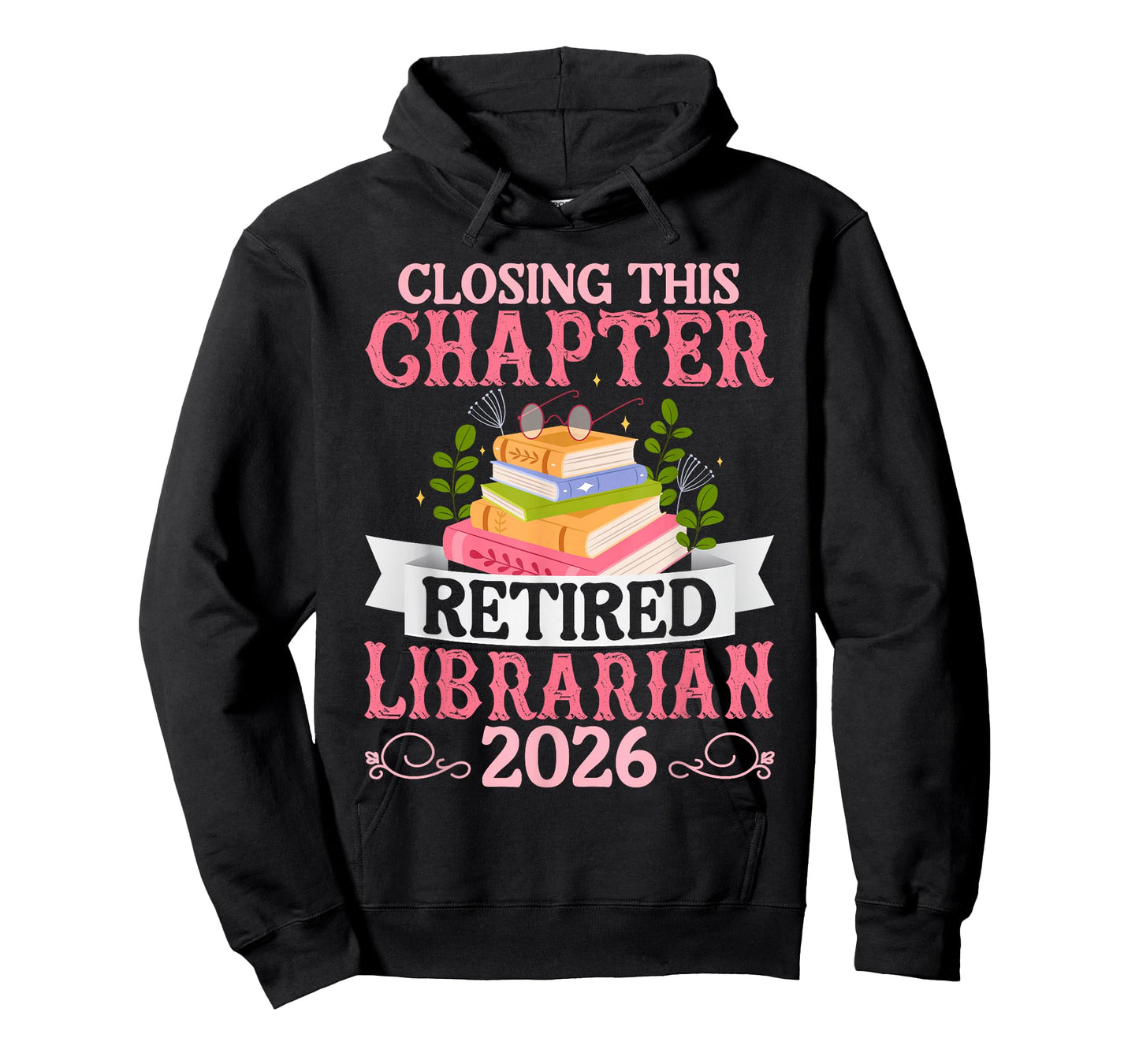 Closing This Chapter Retired Librarian 2026 Retirement T-Shirt