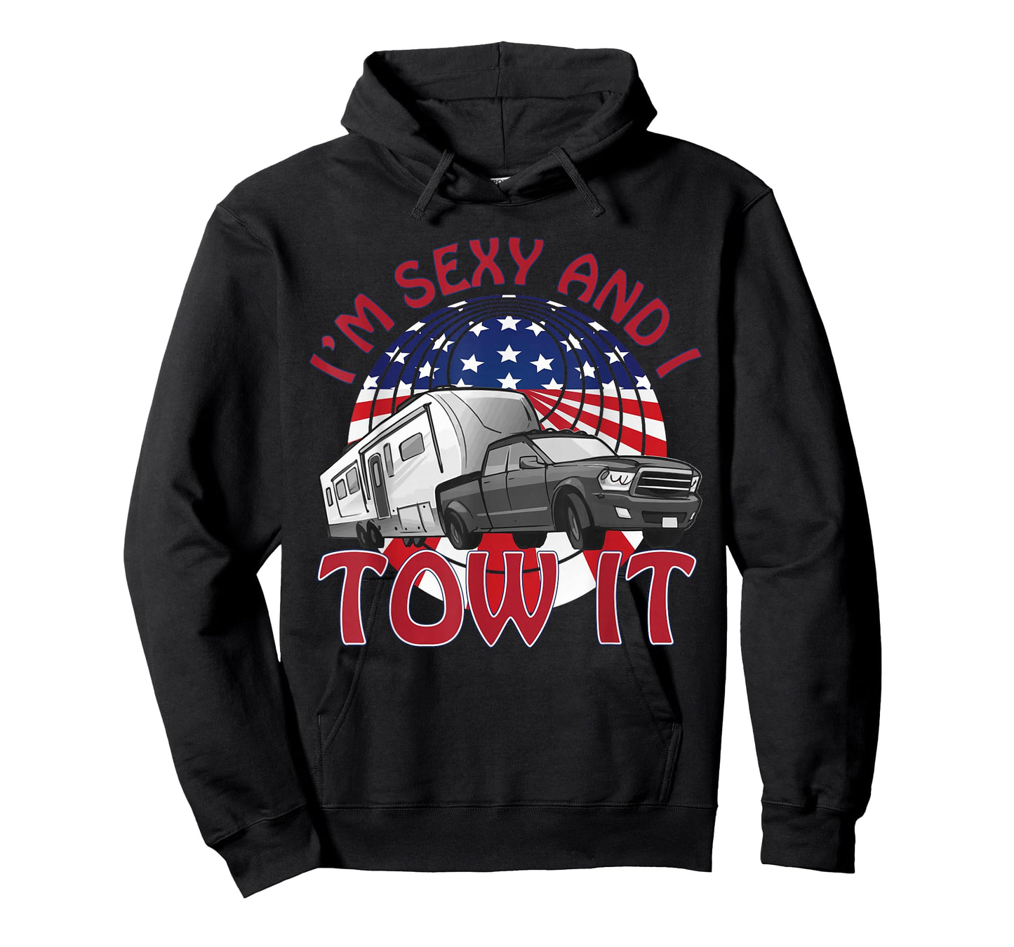 I'm Sexy and I Tow It 5th wheel USA Flag Sunset camping T-Shirt