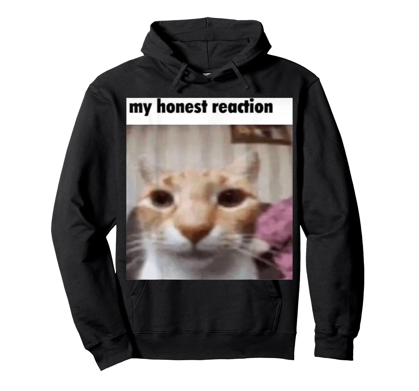 My Honest Reaction Cat Funny Meme Men Women Girls Kids T-Shirt