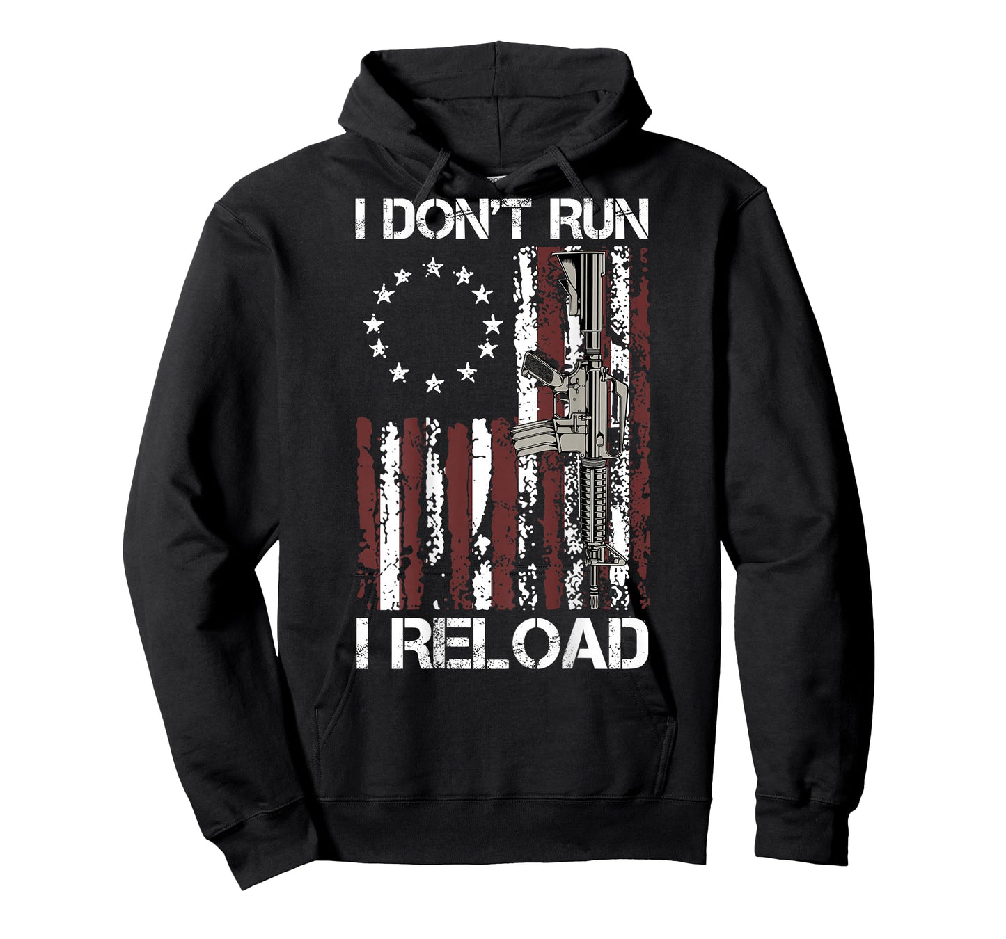 I Don't Run I Reload Gun Flag (on Back) T-Shirt