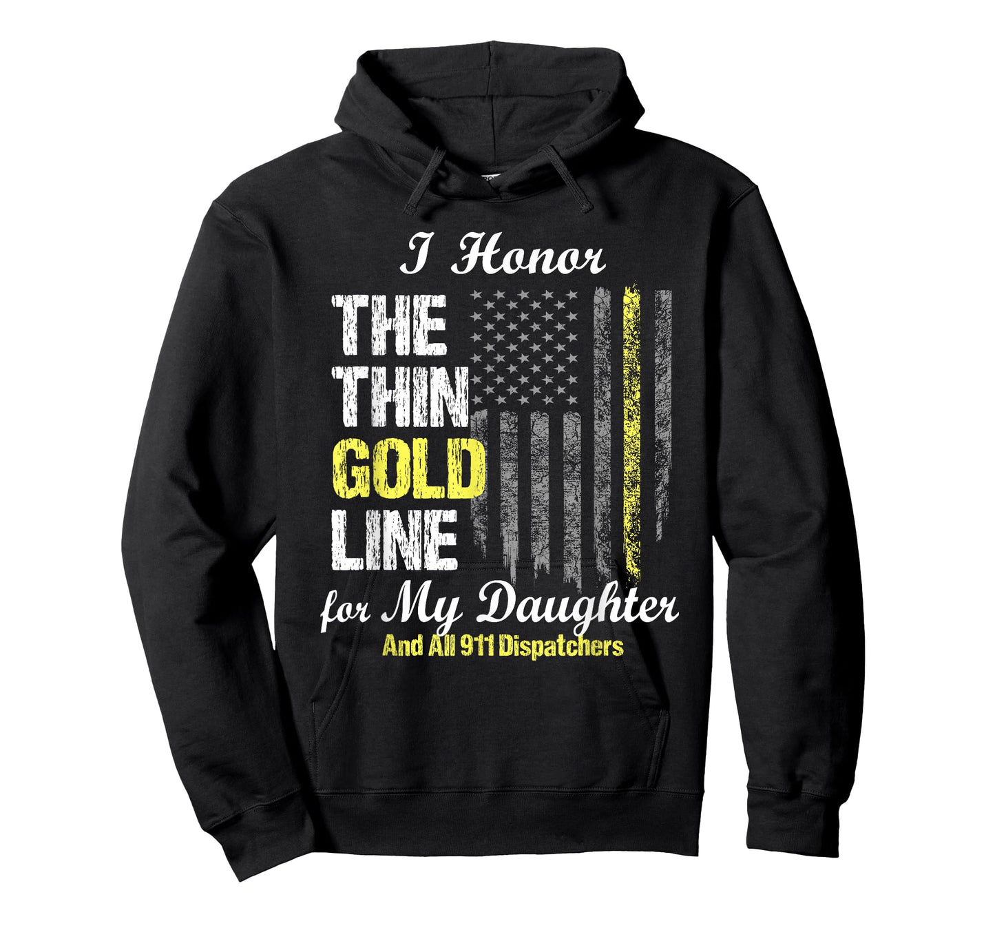 911 dispatcher gifts - Thin Gold Line to honor my daughter T-Shirt