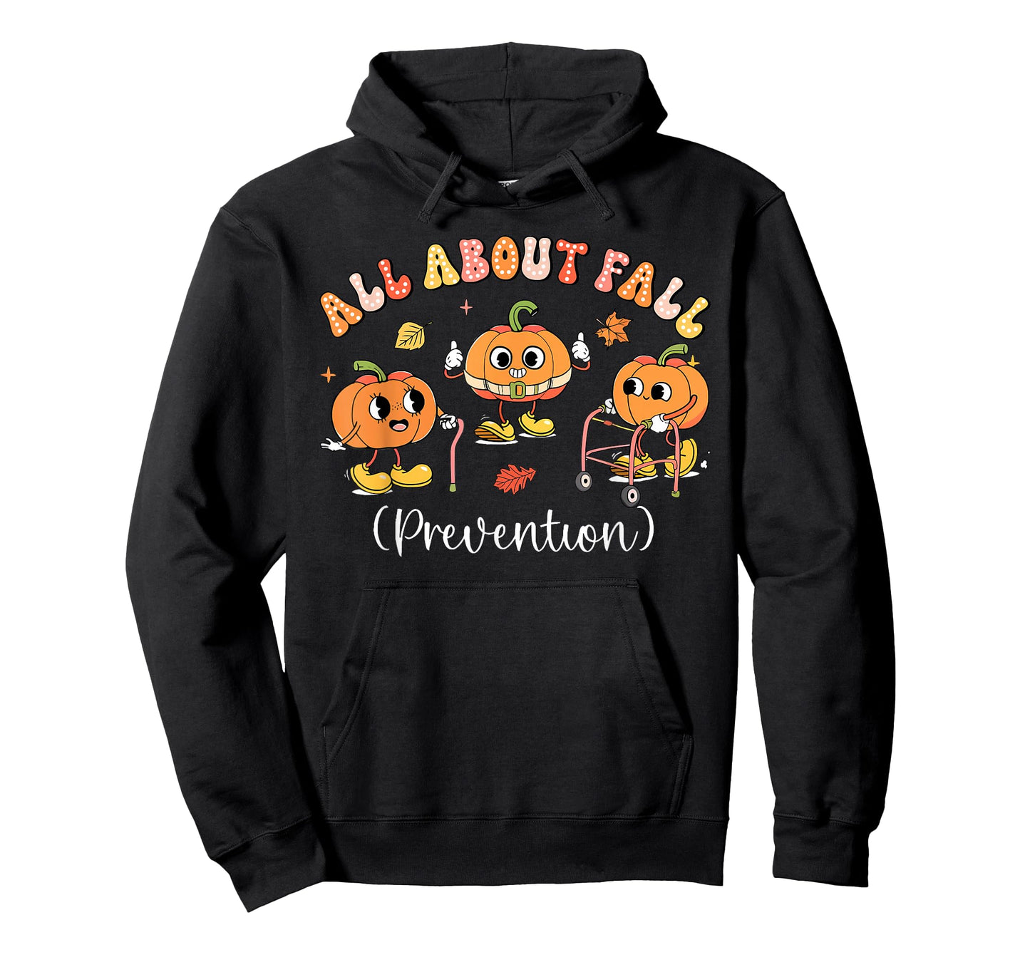 All About Fall Prevention Thanksgiving Autumn Nurse Therapy T-Shirt