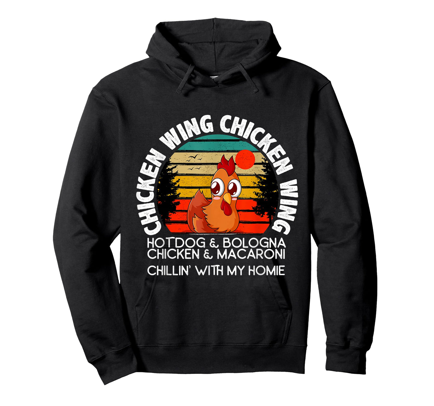 Chicken Wing Chicken Wing Hot Dog Bologna Macaroni T-Shirt