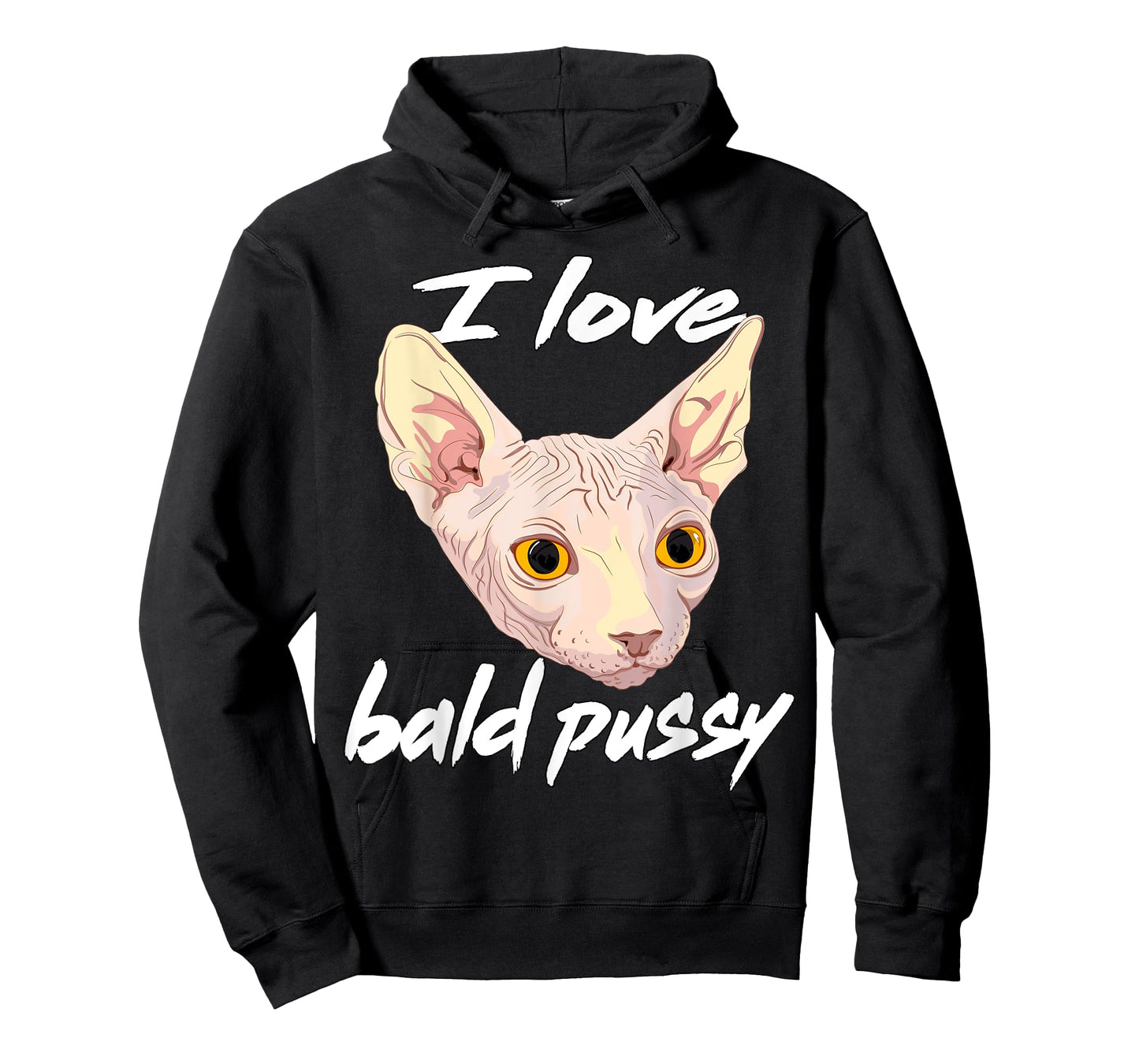 I Love Bald Pussy Adult Humor Dirty Pun Joke T-Shirt