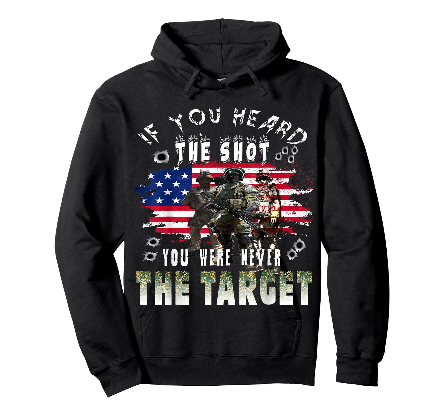 If you heard the shot you were never the target T-Shirt