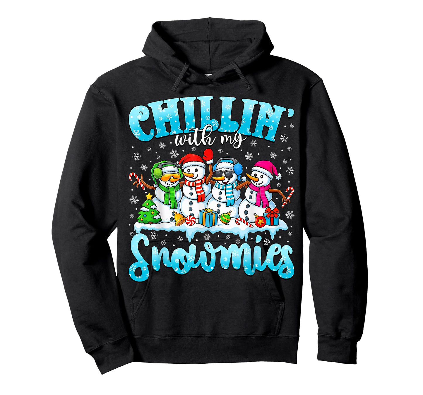 Chillin’ with My Snowmies Funny Christmas Snowman Women Kids T-Shirt