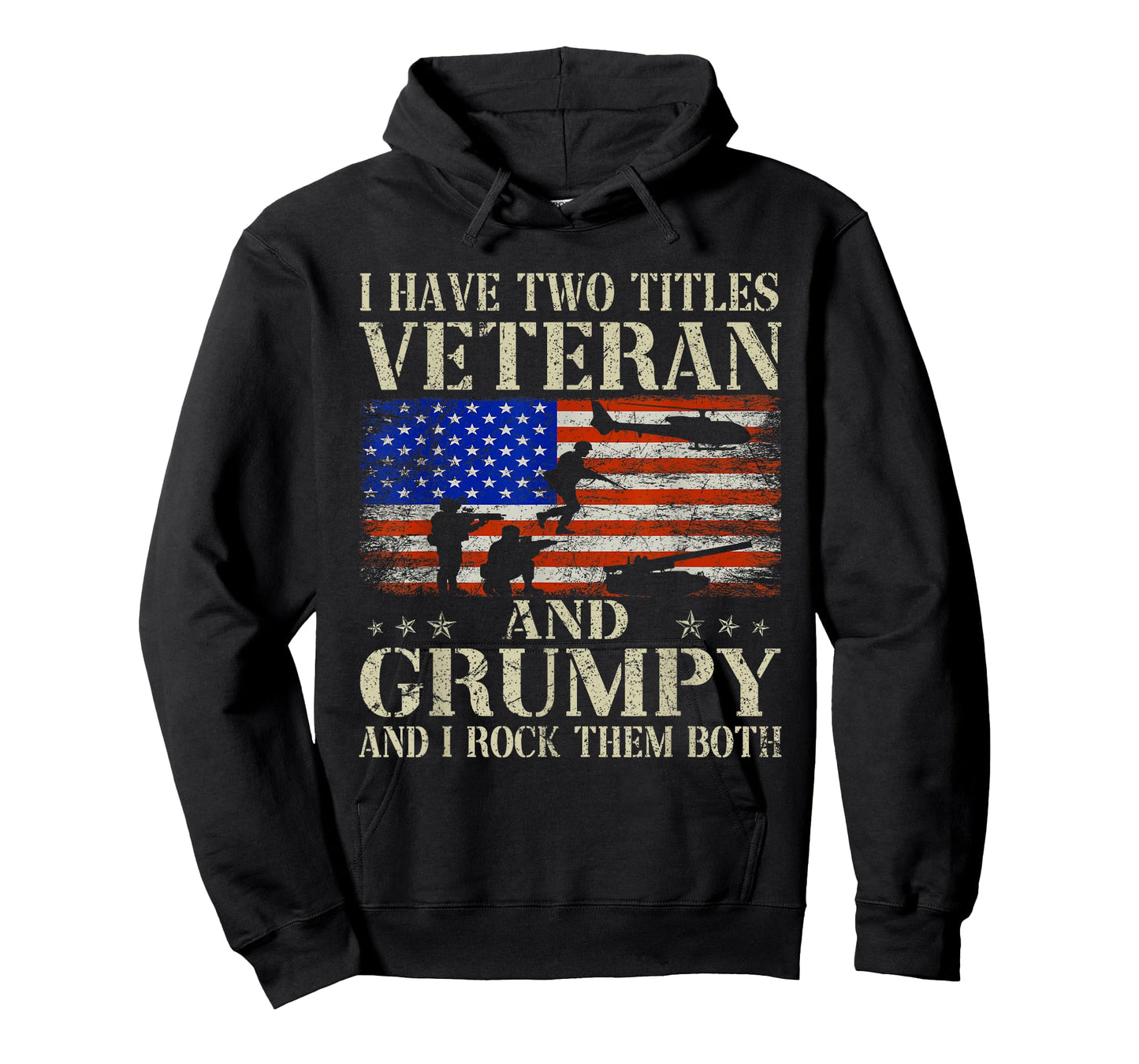 Two Titles Veteran Grumpy USA Flag Funny Gifts Papa Grandpa T-Shirt for Women Men