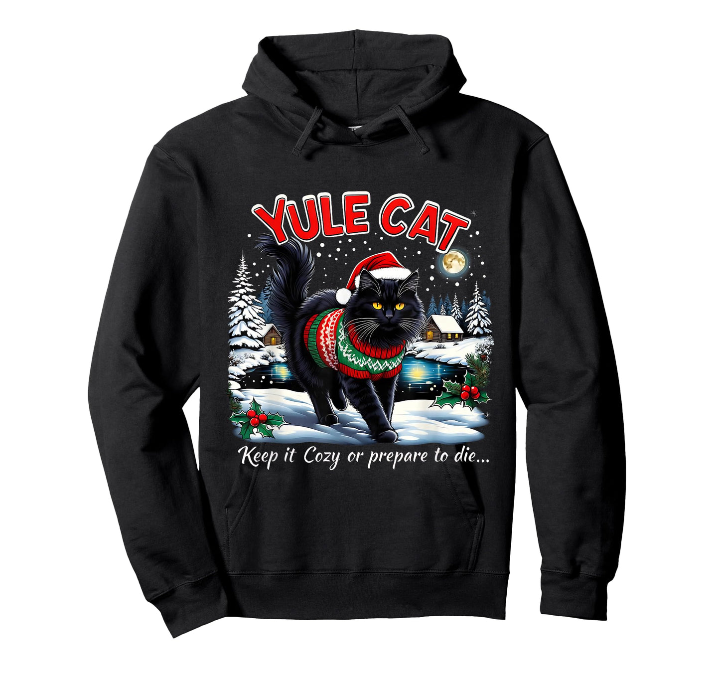 Yule Cat Keep It Cozy Funny Christmas Quote T-Shirt