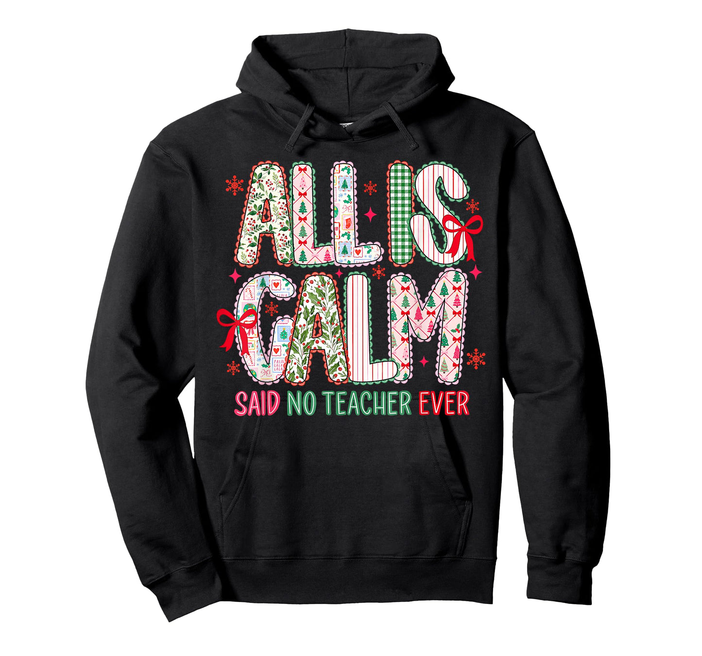 All is Calm Said No Teacher Ever Lace Coquette Bow Women T-Shirt