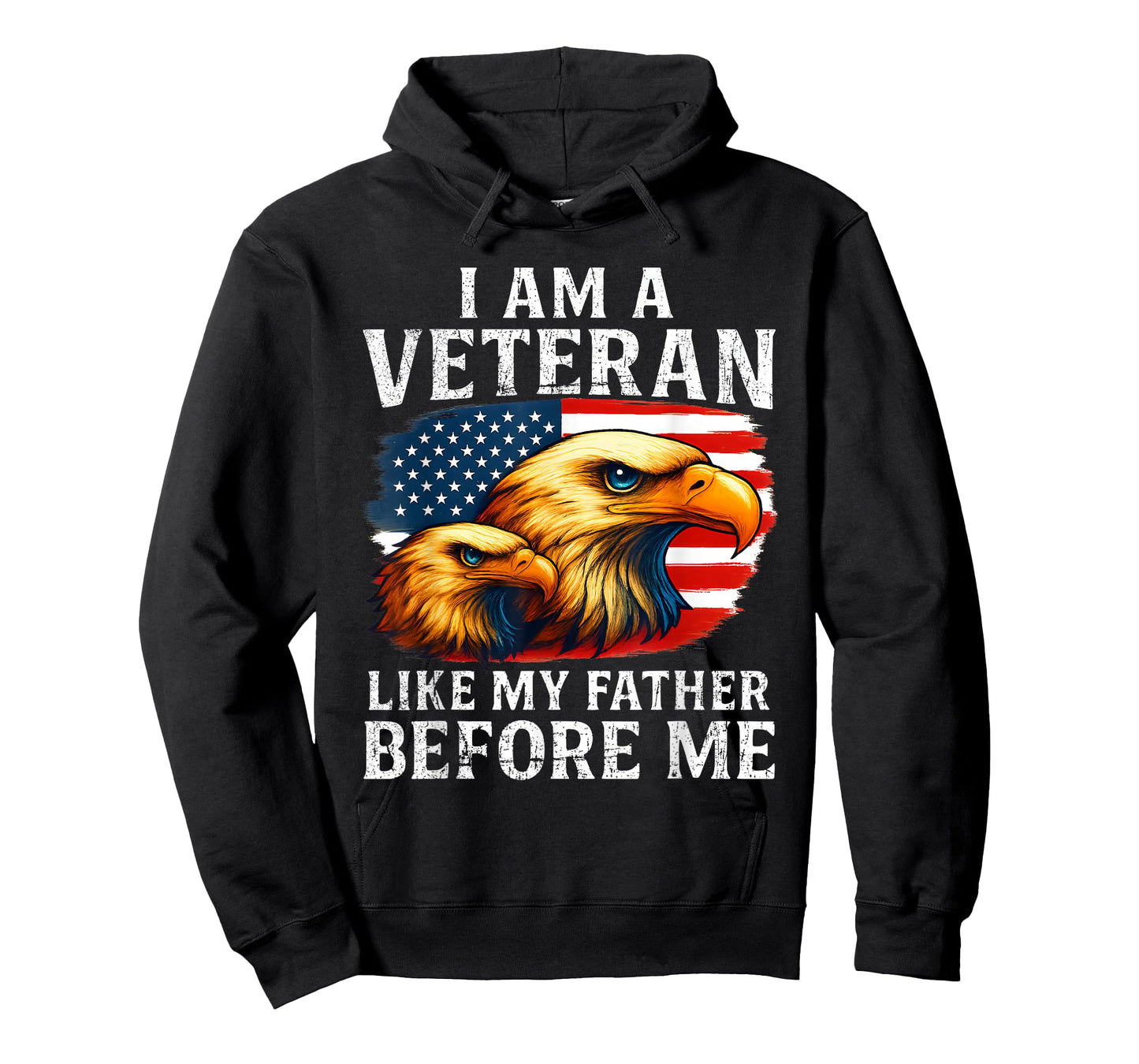 I Am A Veteran Like My Father Before Me T-Shirt
