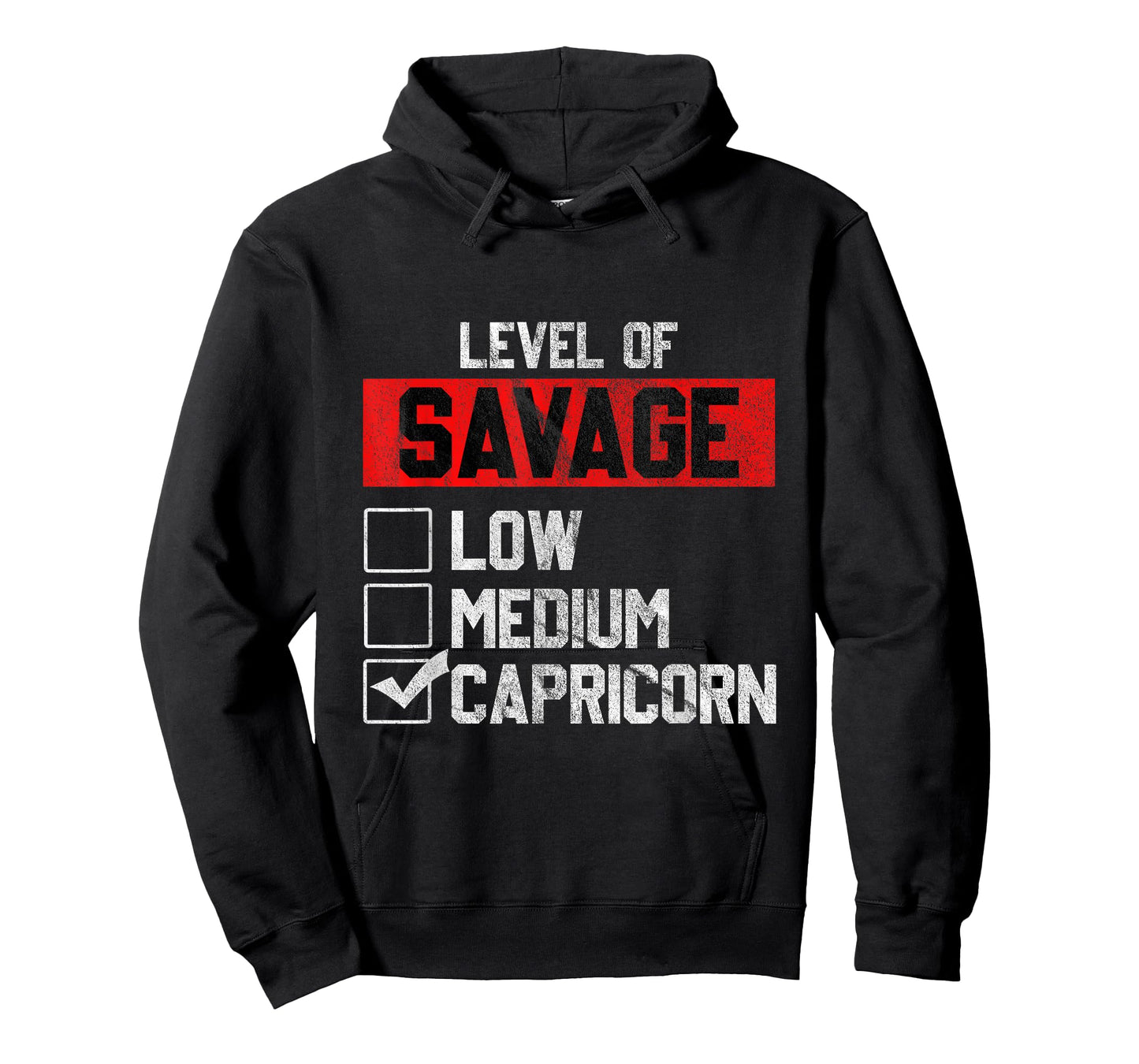 Level of Savage Capricorn Horoscope Birthday Gift T-Shirt