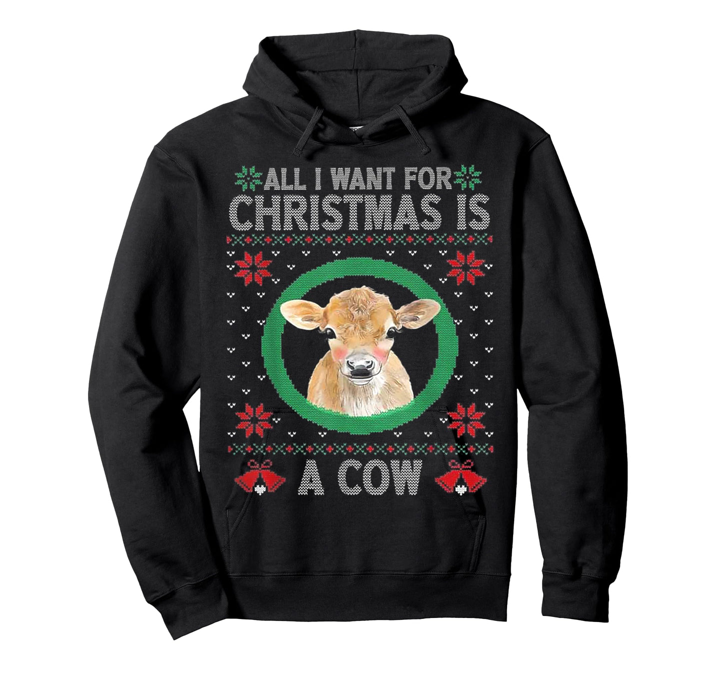 All I Want For Christmas Is A Cow T-Shirt