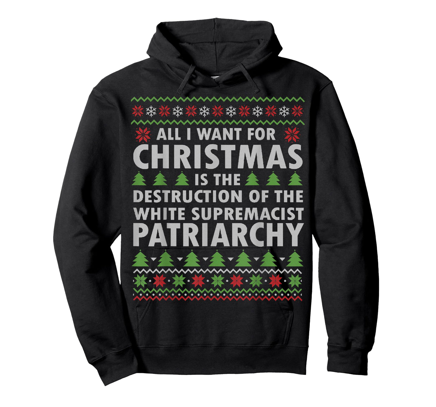 All I Want Is Destruction Of White Supremacist Patriarchy T-Shirt