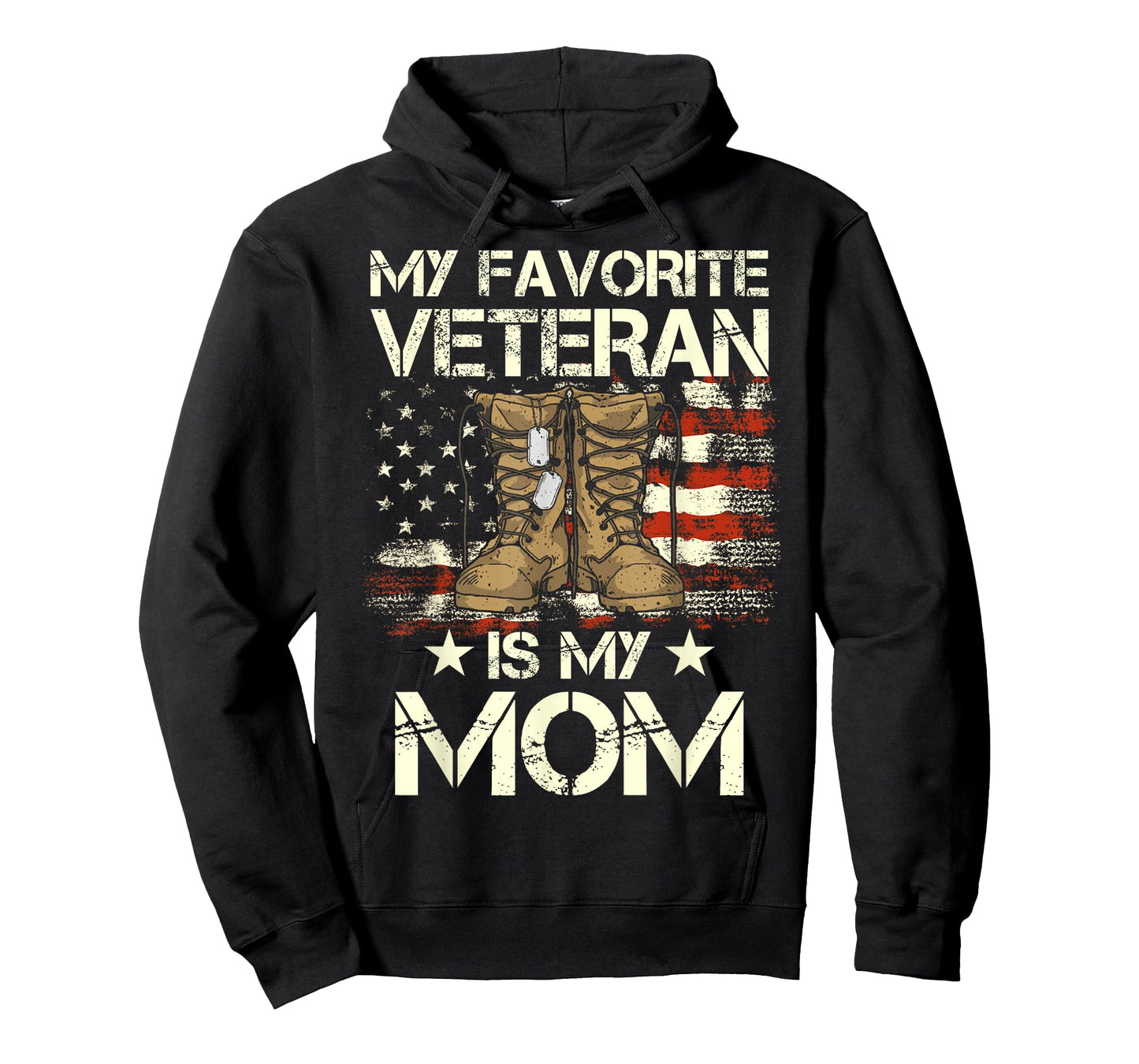 Mother Veterans Day My Favorite Veteran Is My Mom Proud Son T-Shirt