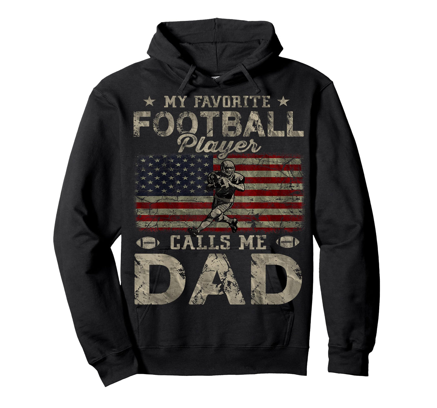 My Favorite Football Player Calls Me Dad Father's Day T-Shirt