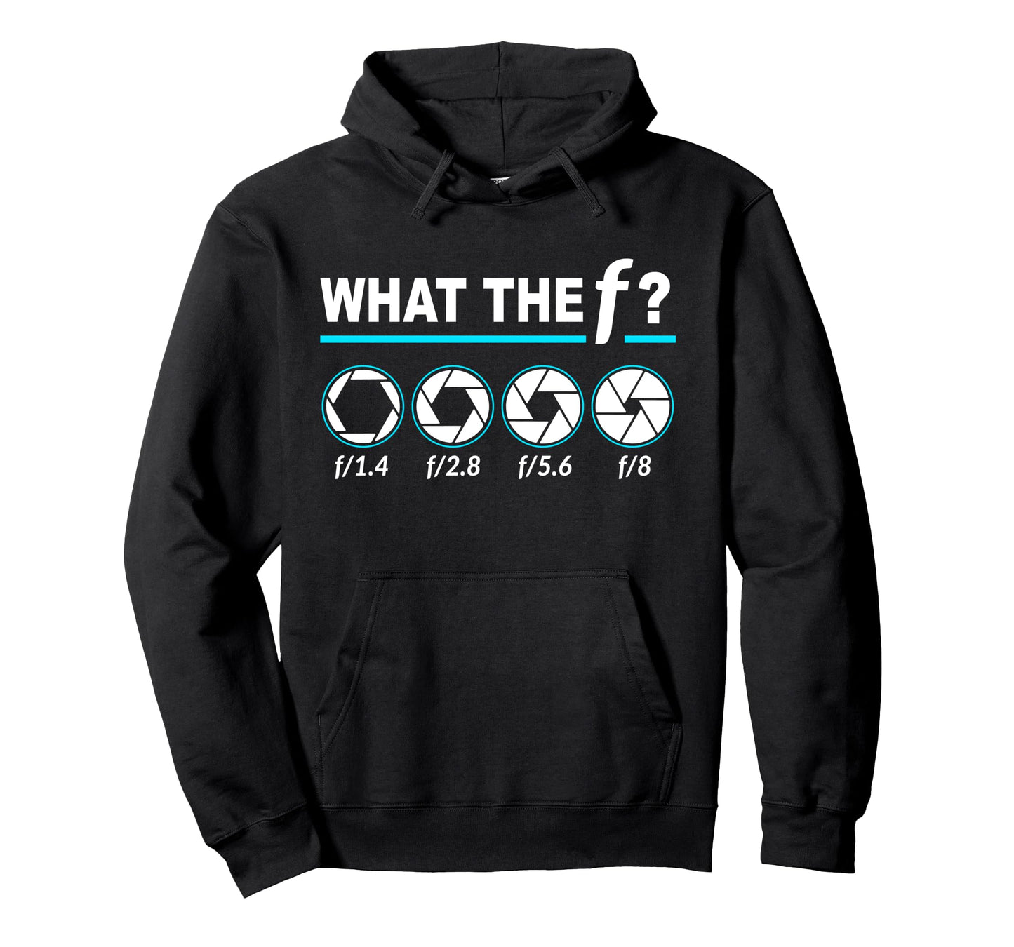 Photography Camera F-Stop Lens What The F T? Funny Long Sleeve T-Shirt