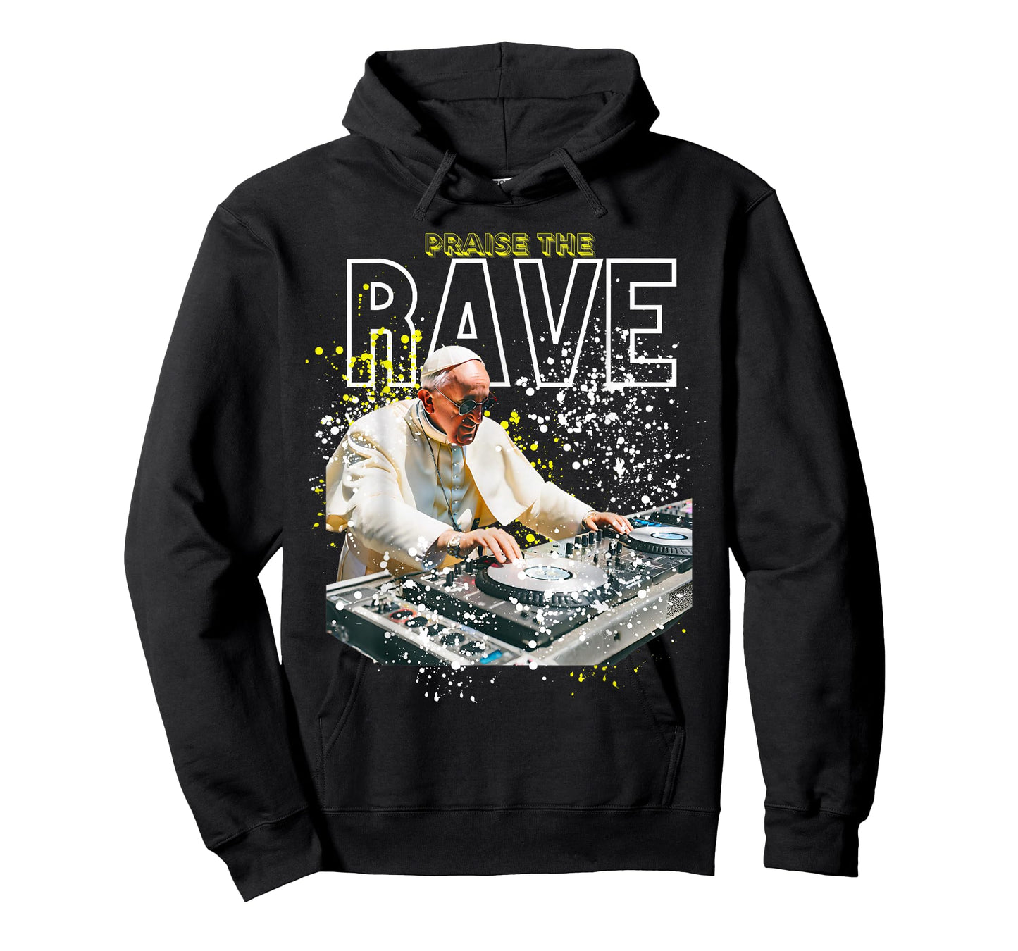 Praise the Rave the Pope as a DJ Funny Festival Rave T-Shirt