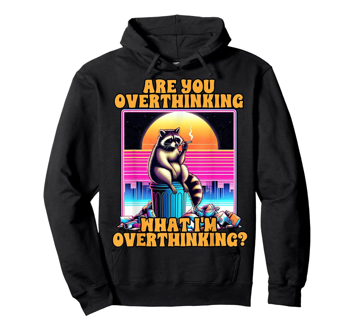 Anxiety Racoon Are You Overthinking What I'm Overthinking T-Shirt