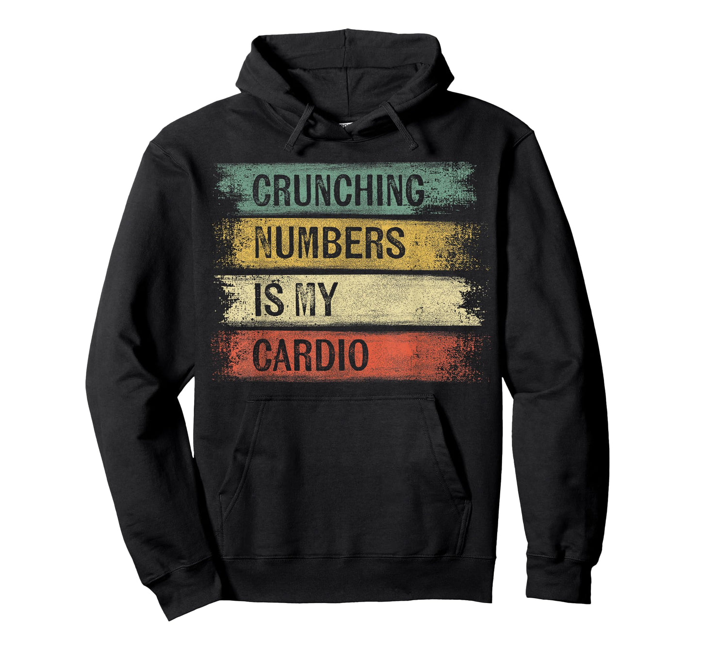 Accountant Gifts Crunching Numbers is My Cardio Accounting T-Shirt Small