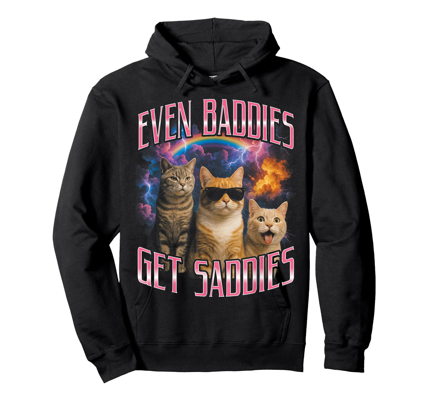 Even Baddies Get Saddies Funny Cat Meme Vintage 90s T-Shirt