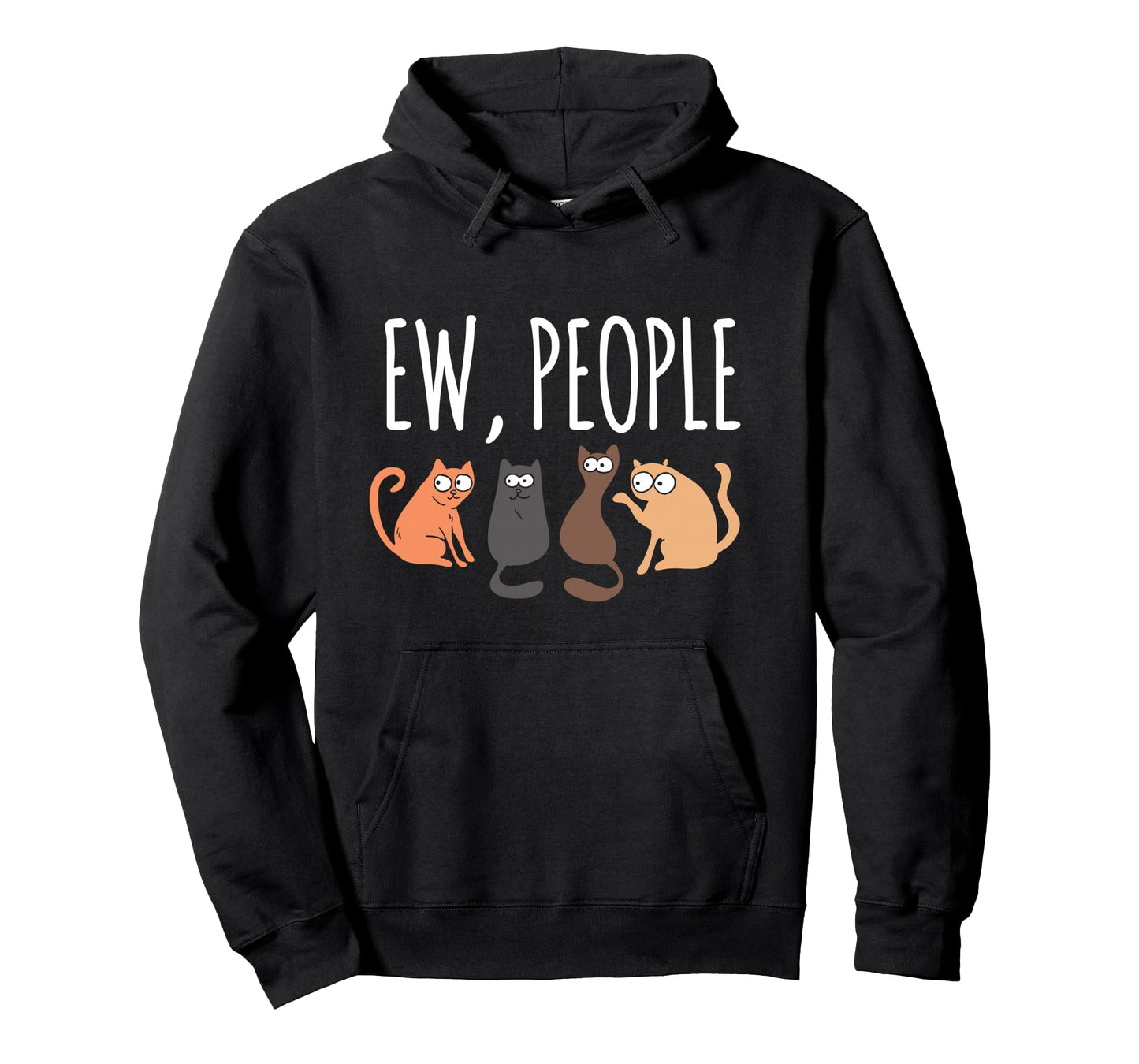 Ew People Cat Cats Meow Kitty Lovers Hate People Gift Long Sleeve T-Shirt