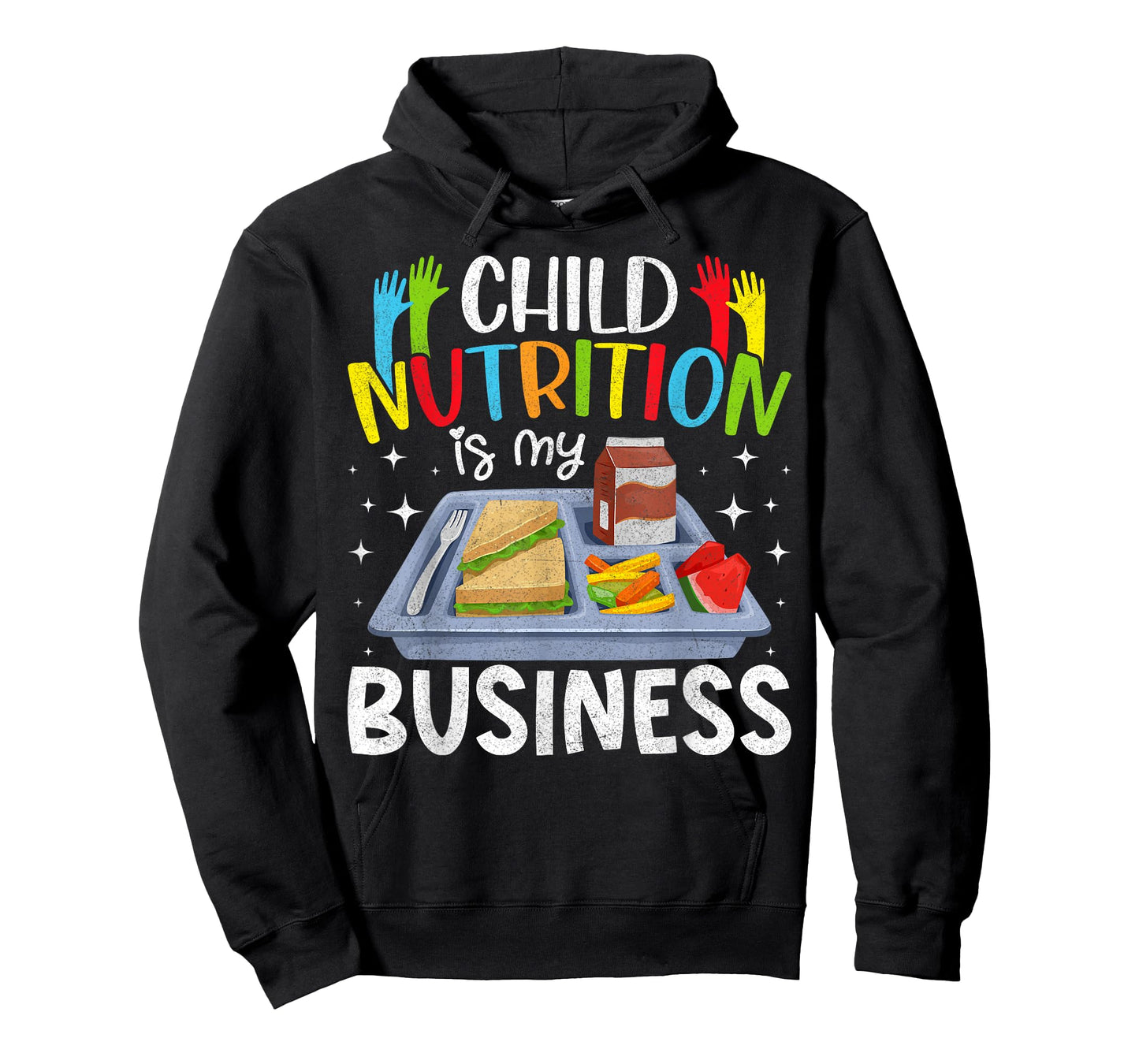 Child Nutrition Is My Business Lunch Ladies Cafeteria Crew T-Shirt