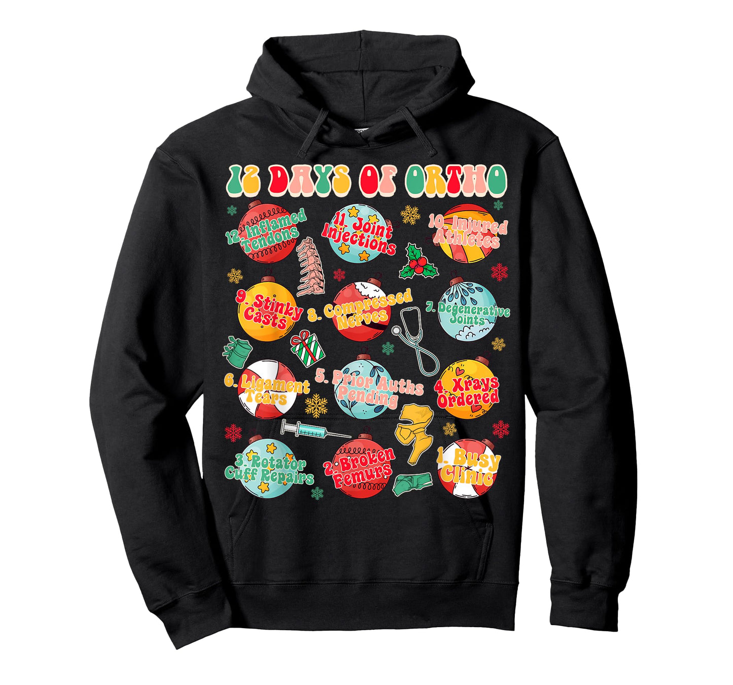 Christmas Xmas Orthopedic Nurse Ortho Squad 12 Days Of Ortho T-Shirt