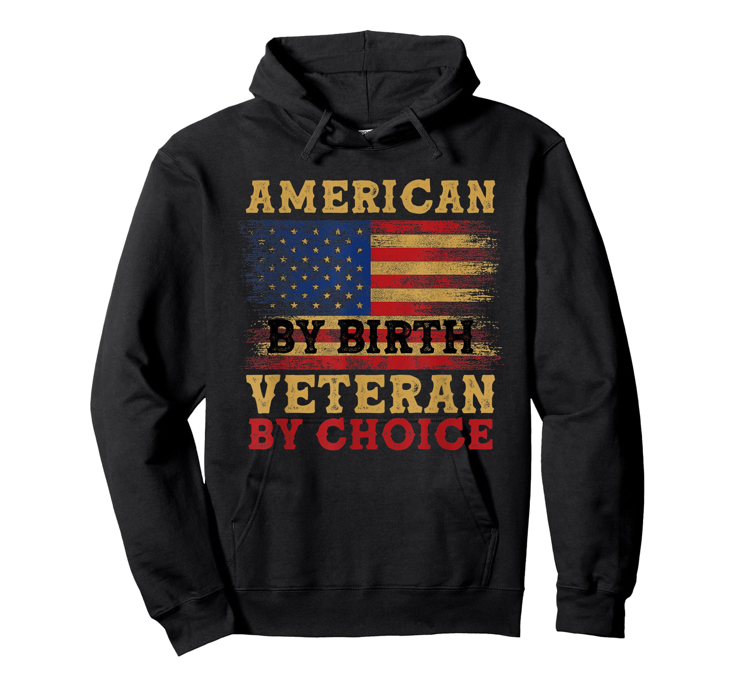 American By Birth Veteran By Choice Veterans Day 4th Of July T-Shirt