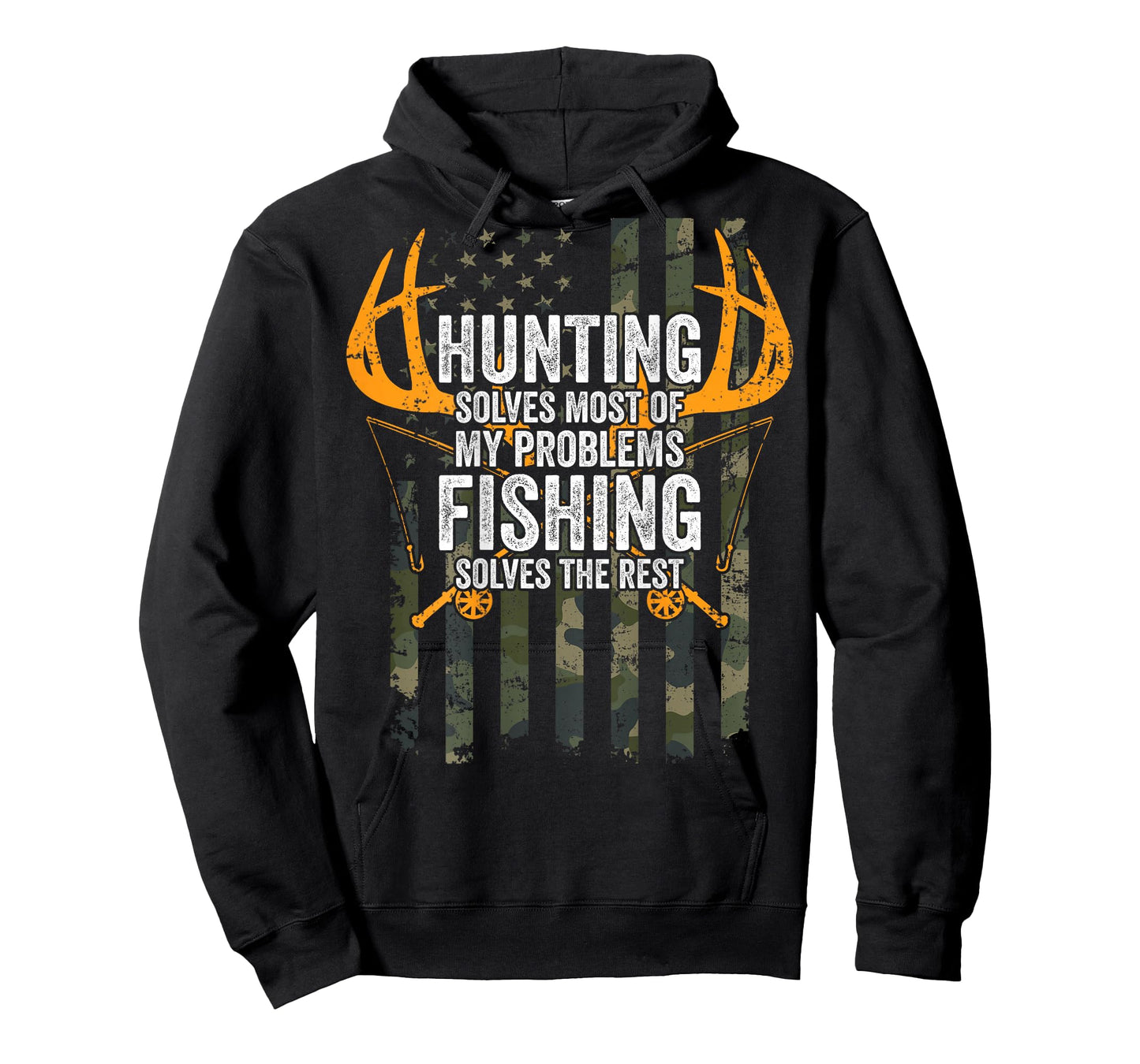Hunting Solves Most Problems Fishing The Rest - ON BACK T-Shirt