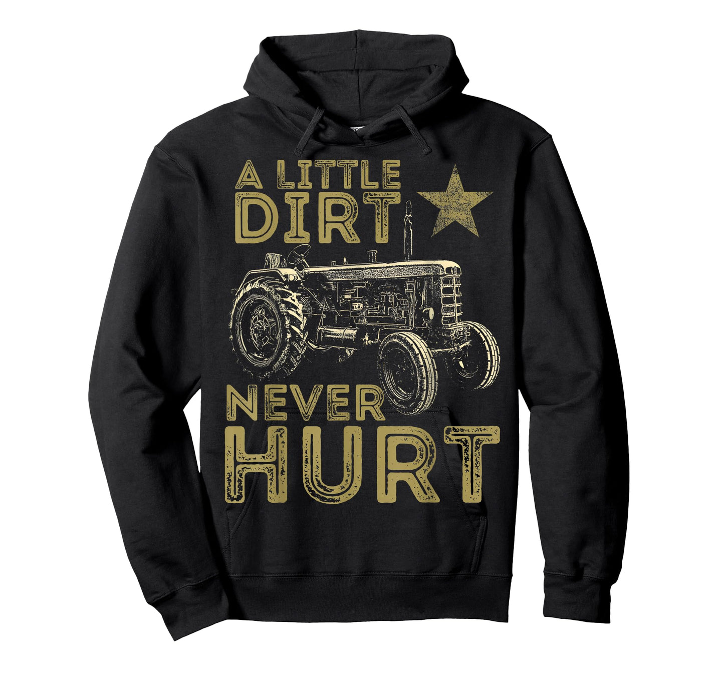 A Little Dirt Never Hurt Funny Tractor Farmer T-Shirt