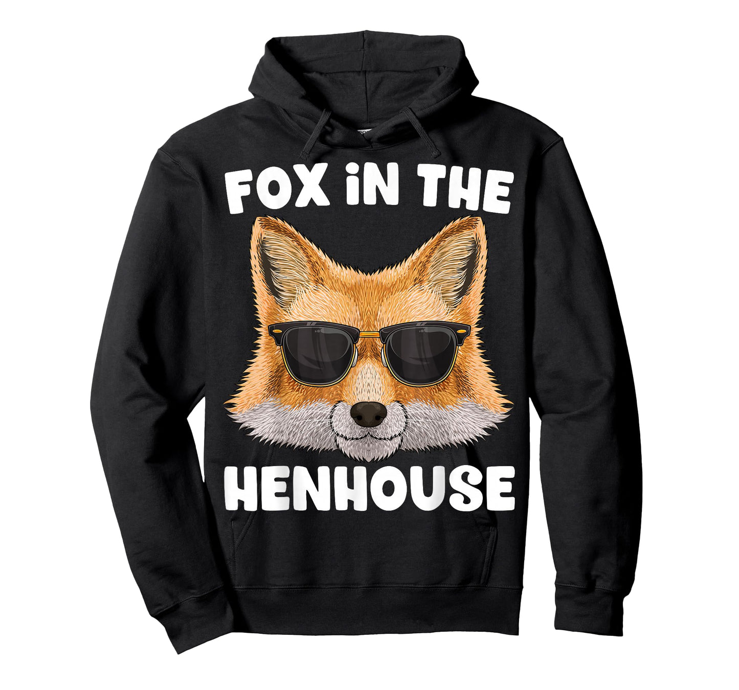 Fox In The Henhouse Funny Cute Fox Pun Don't Care Sarcastic T-Shirt