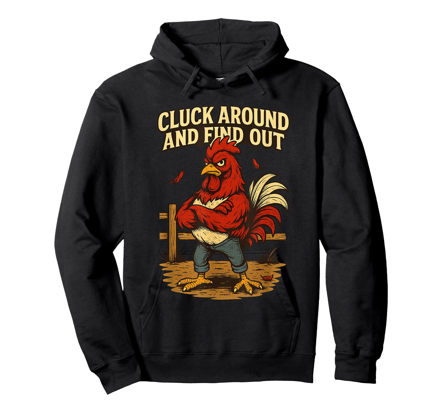 Cluck Around and Find Out Angry Rooster Cartoon T-Shirt