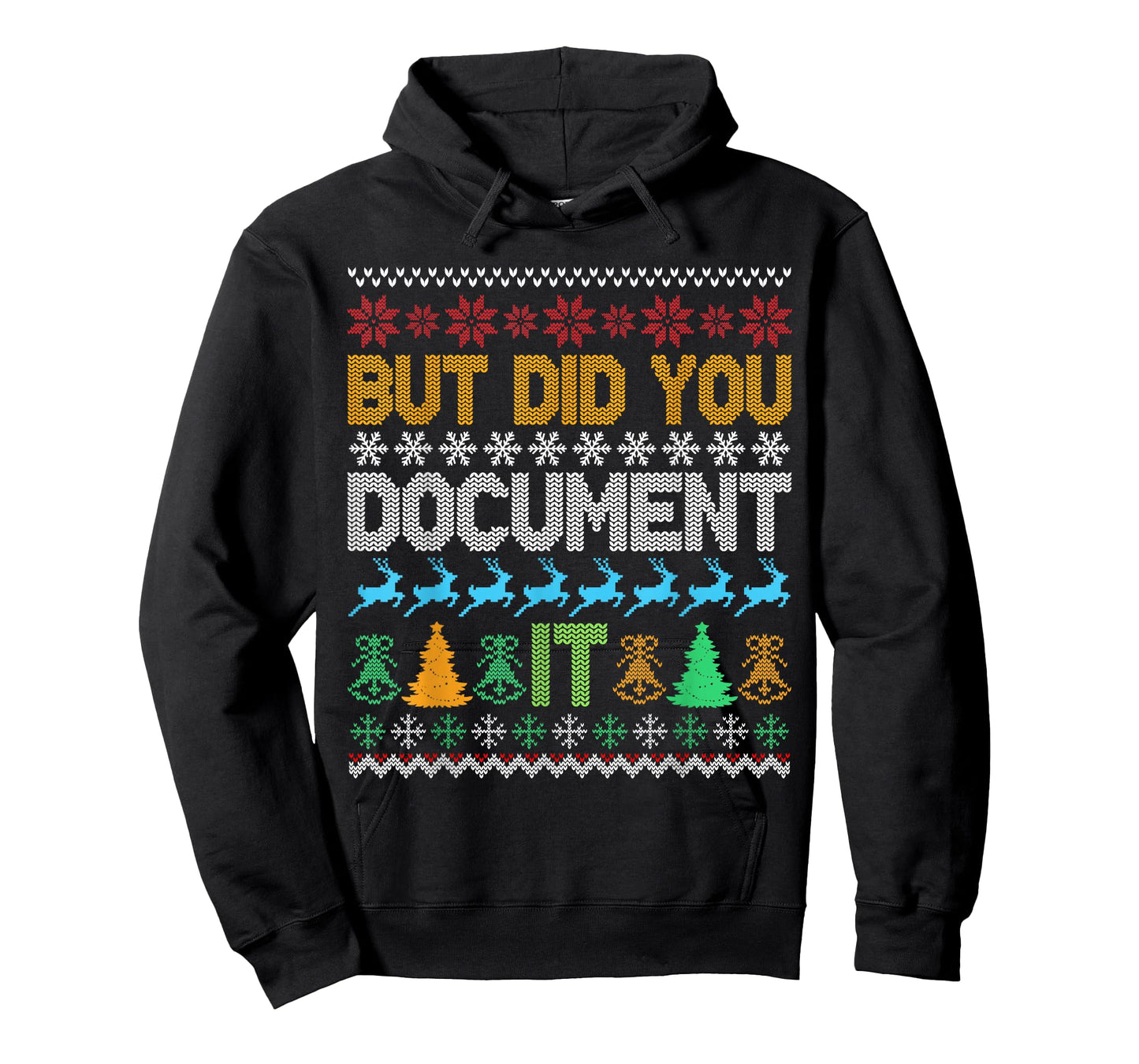 Retro But Did You Document It Funny HR Office Ugly Christmas T-Shirt