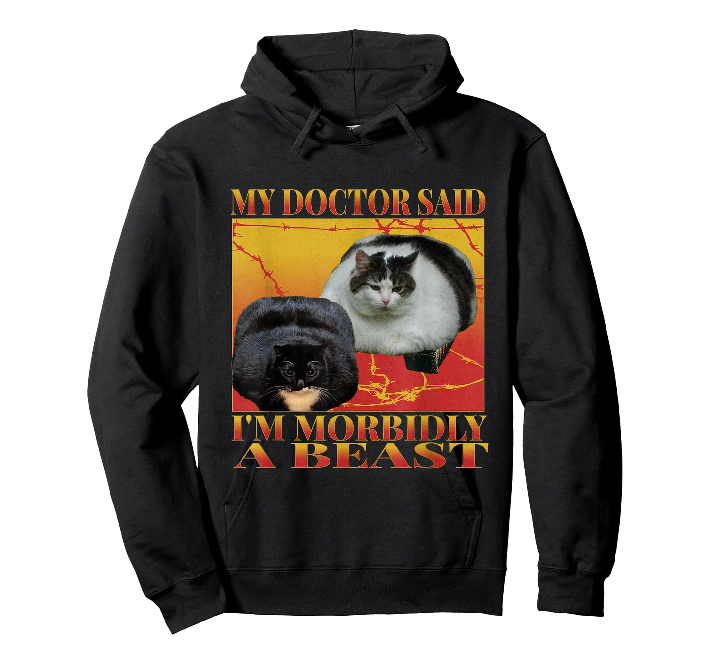My Doctor Said I'm Morbidly A Beast Funny Cat Meme Bootleg T-Shirt