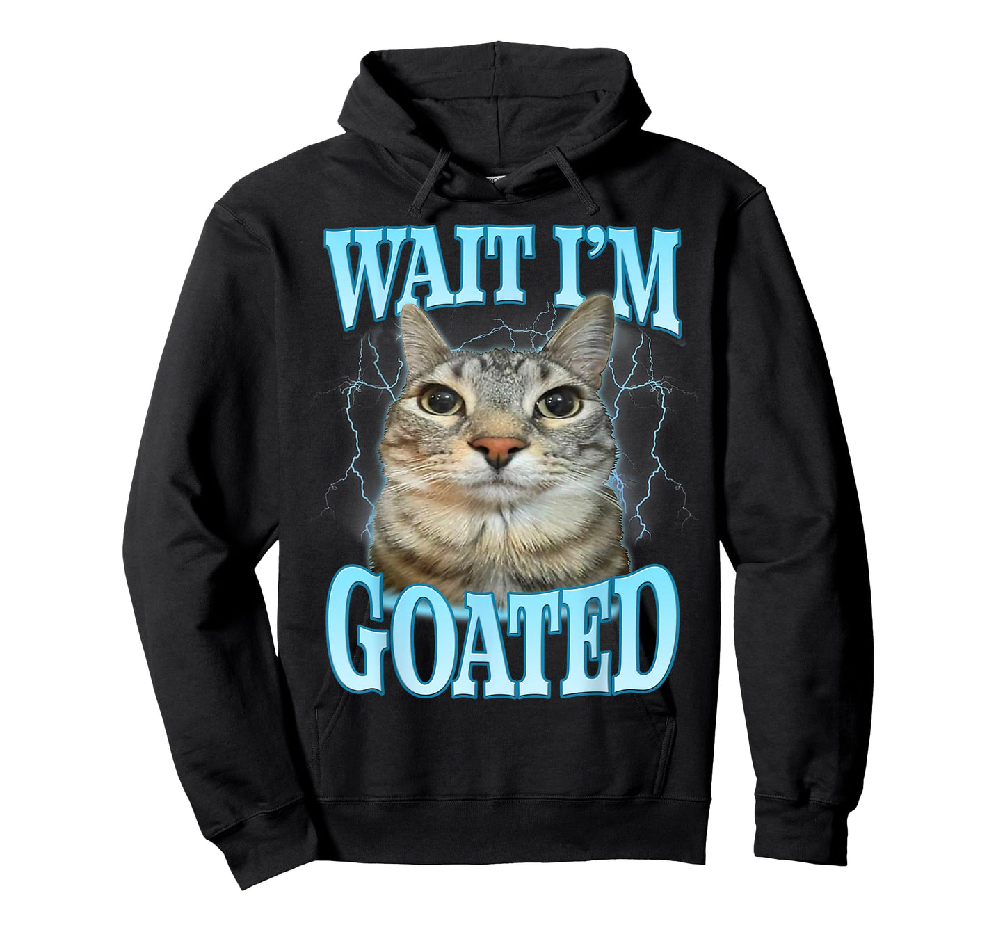 Funny Wait I'm Goated Silly Cat Meme Humor Silly Cat Saying T-Shirt