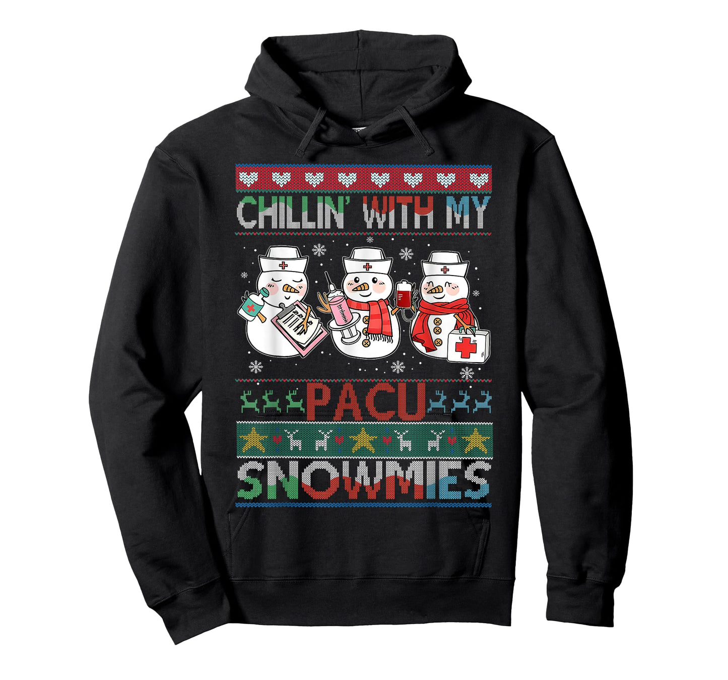 Chilling with my snowmies PACU Nurse Ugly Christmas Sweater T-Shirt